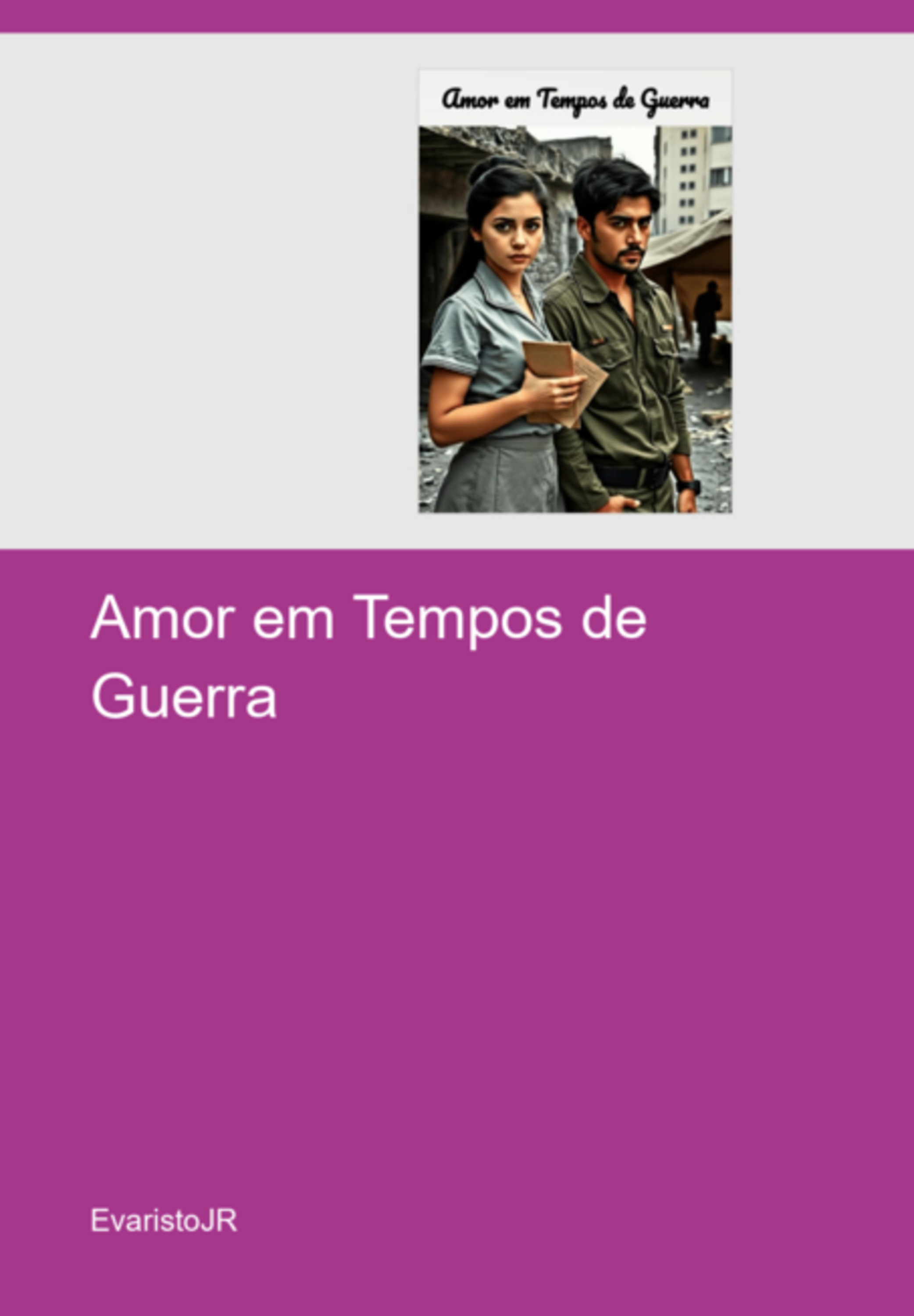 Amor Em Tempos De Guerra