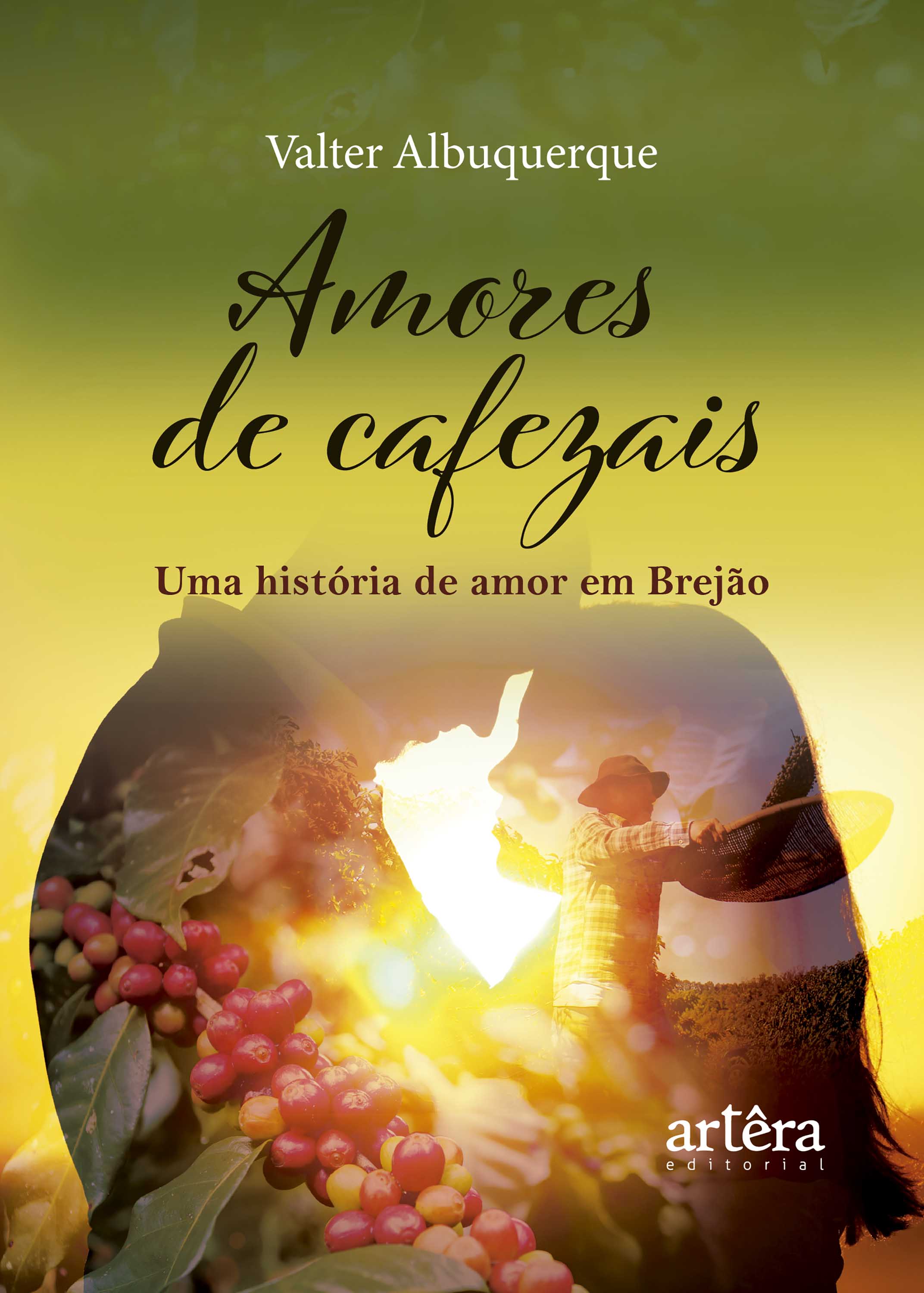 Amores de Cafezais: Uma História de Amor em Brejão
