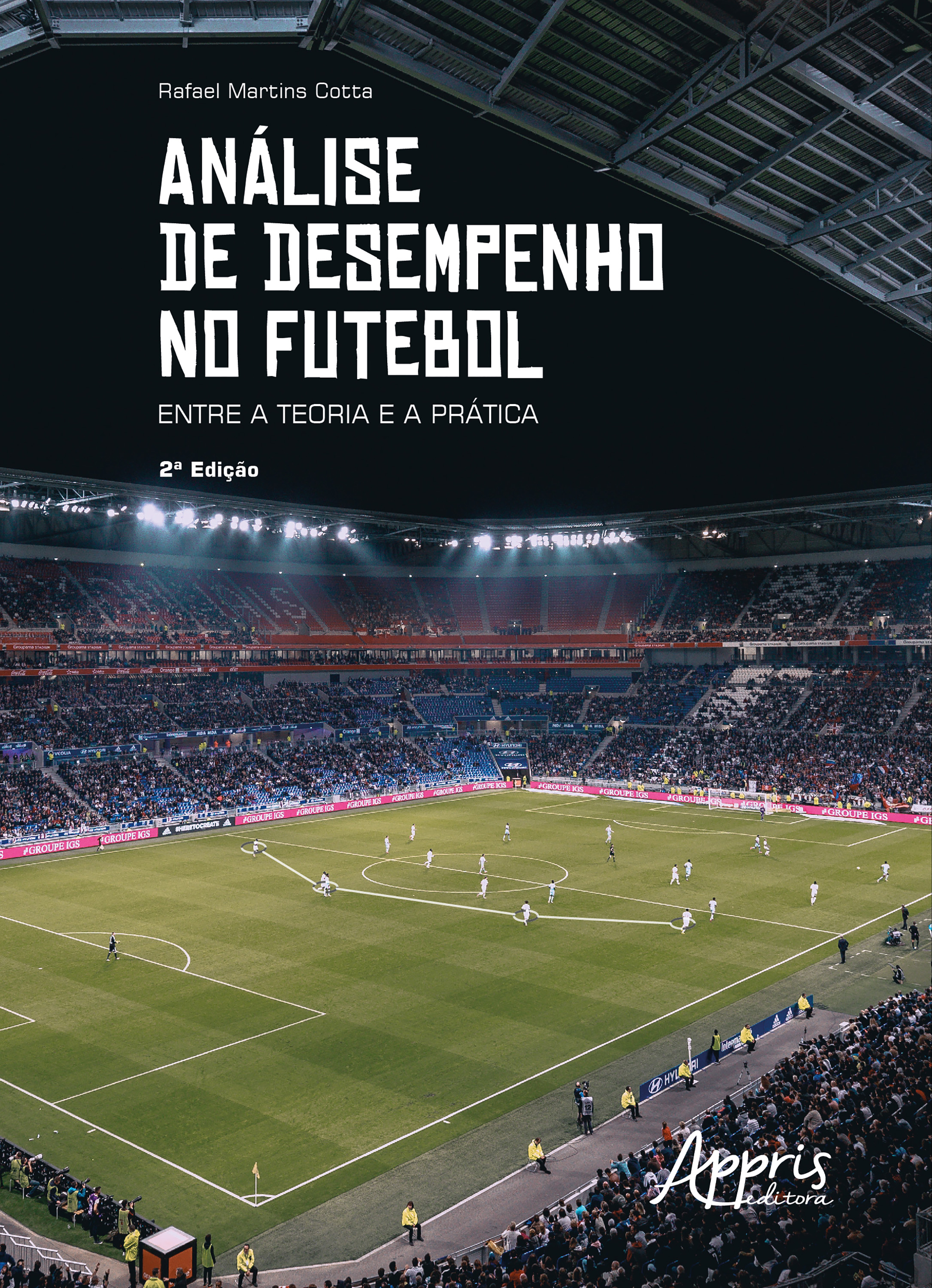 Análise de Desempenho no Futebol: Entre a Teoria e a Prática