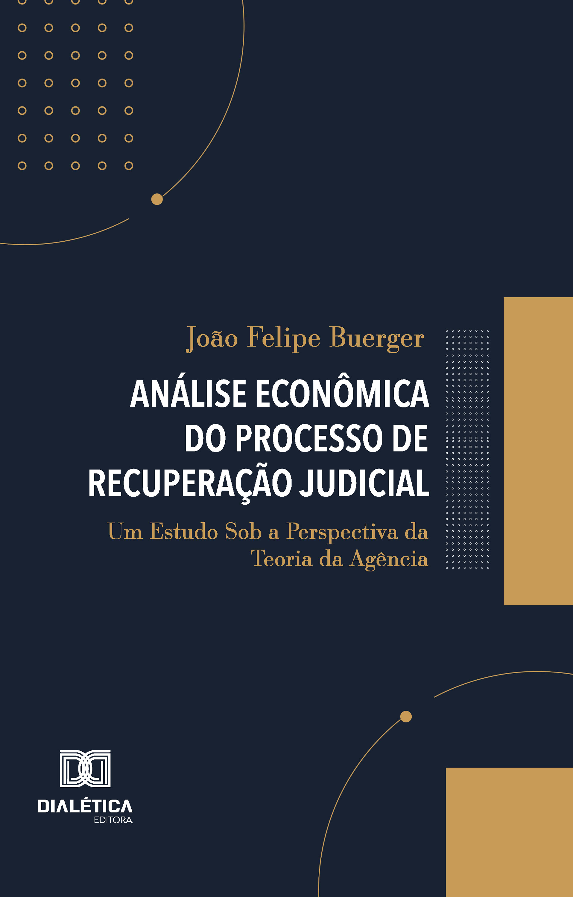 Análise Econômica do Processo de Recuperação Judicial