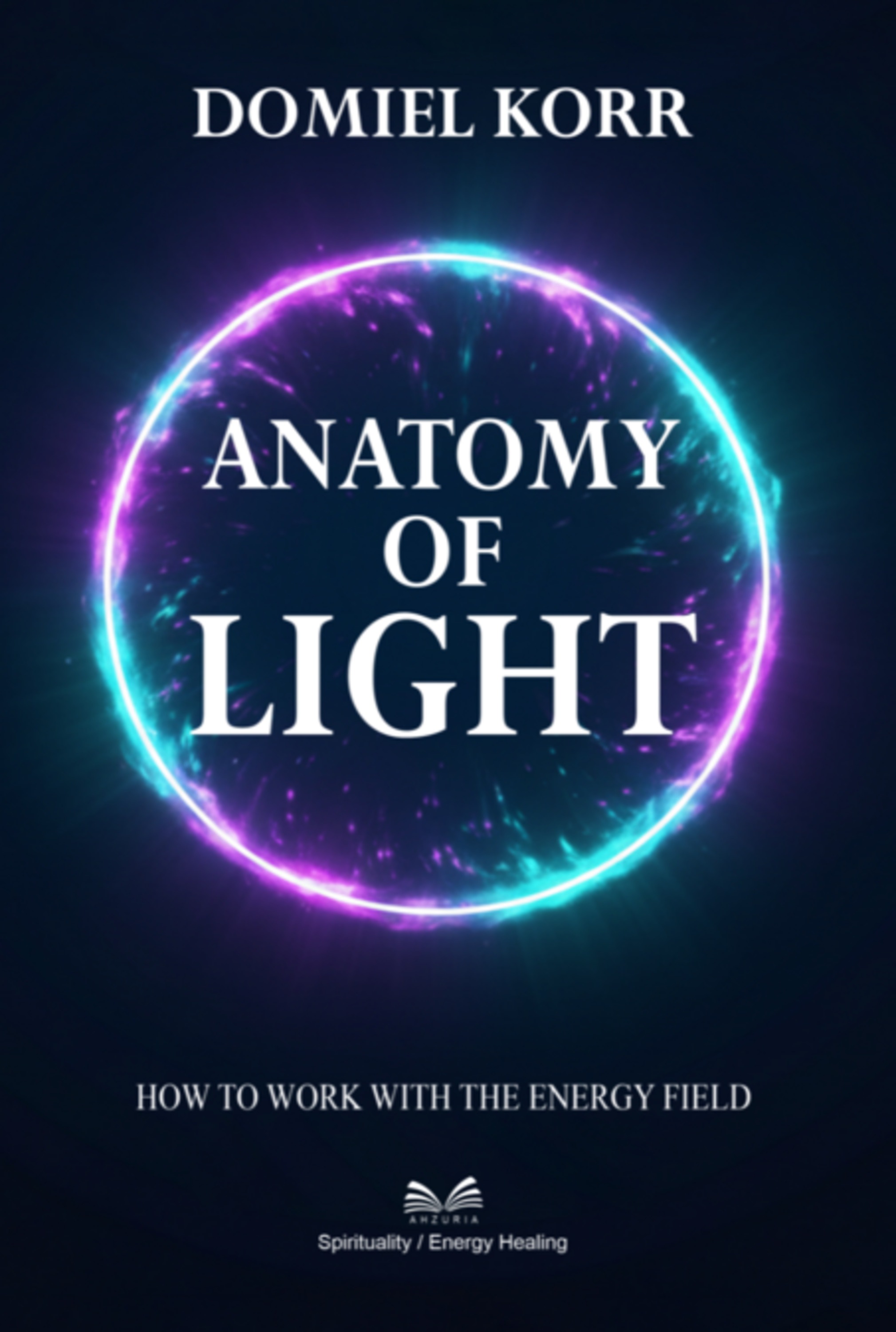 Anatomy Of Light