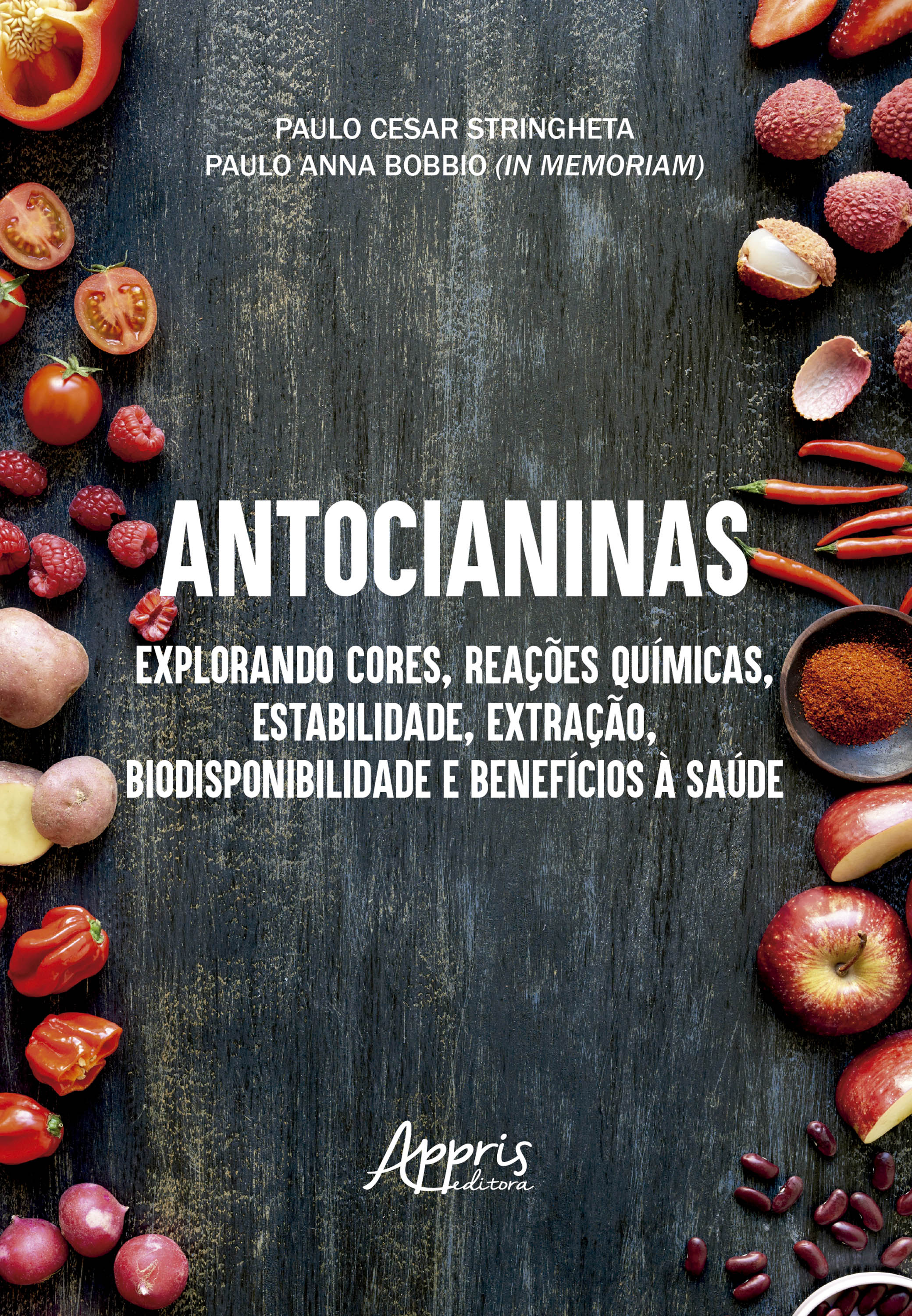 Antocianinas: Explorando Cores, Reações Químicas, Estabilidade, Extração, Biodisponibilidade e Benefícios à Saúde