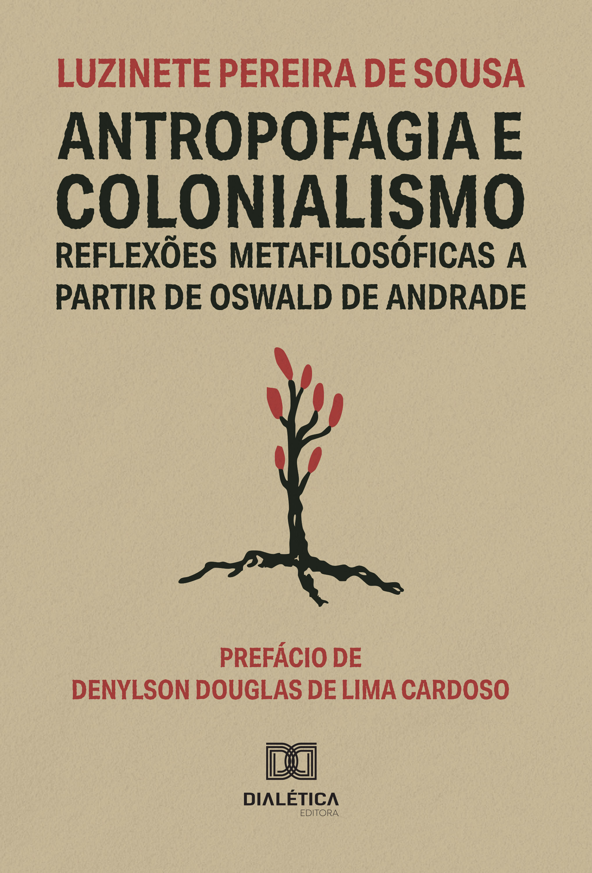Antropofagia e Colonialismo
