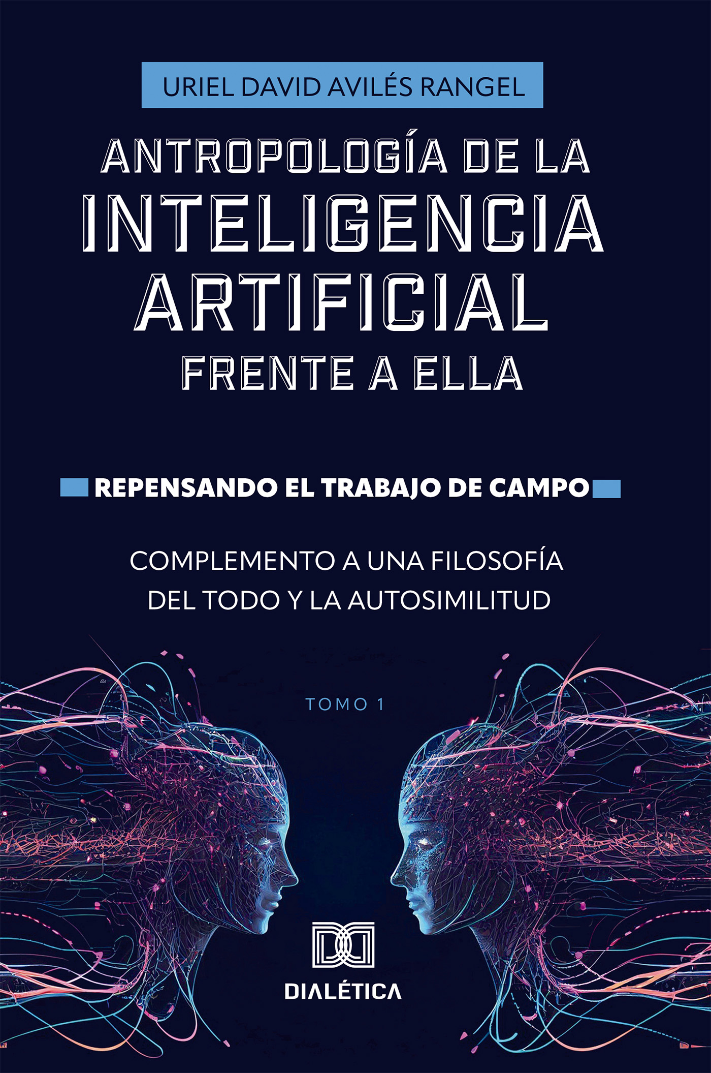 Antropología de la Inteligencia Artificial Frente a ella
