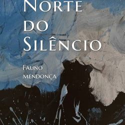 Ao Norte do Silêncio