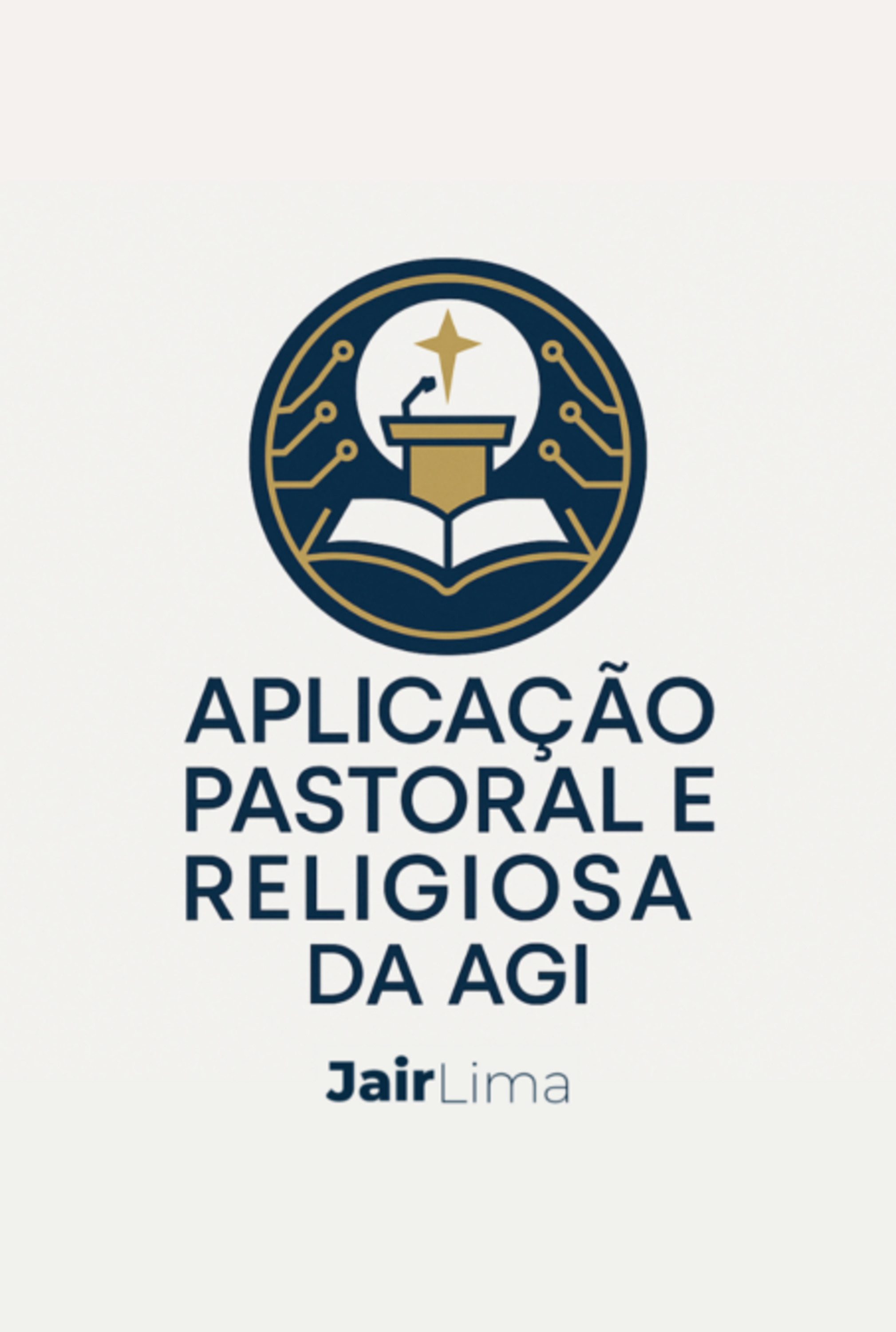 Aplicação Pastoral E Religiosa Da Agi