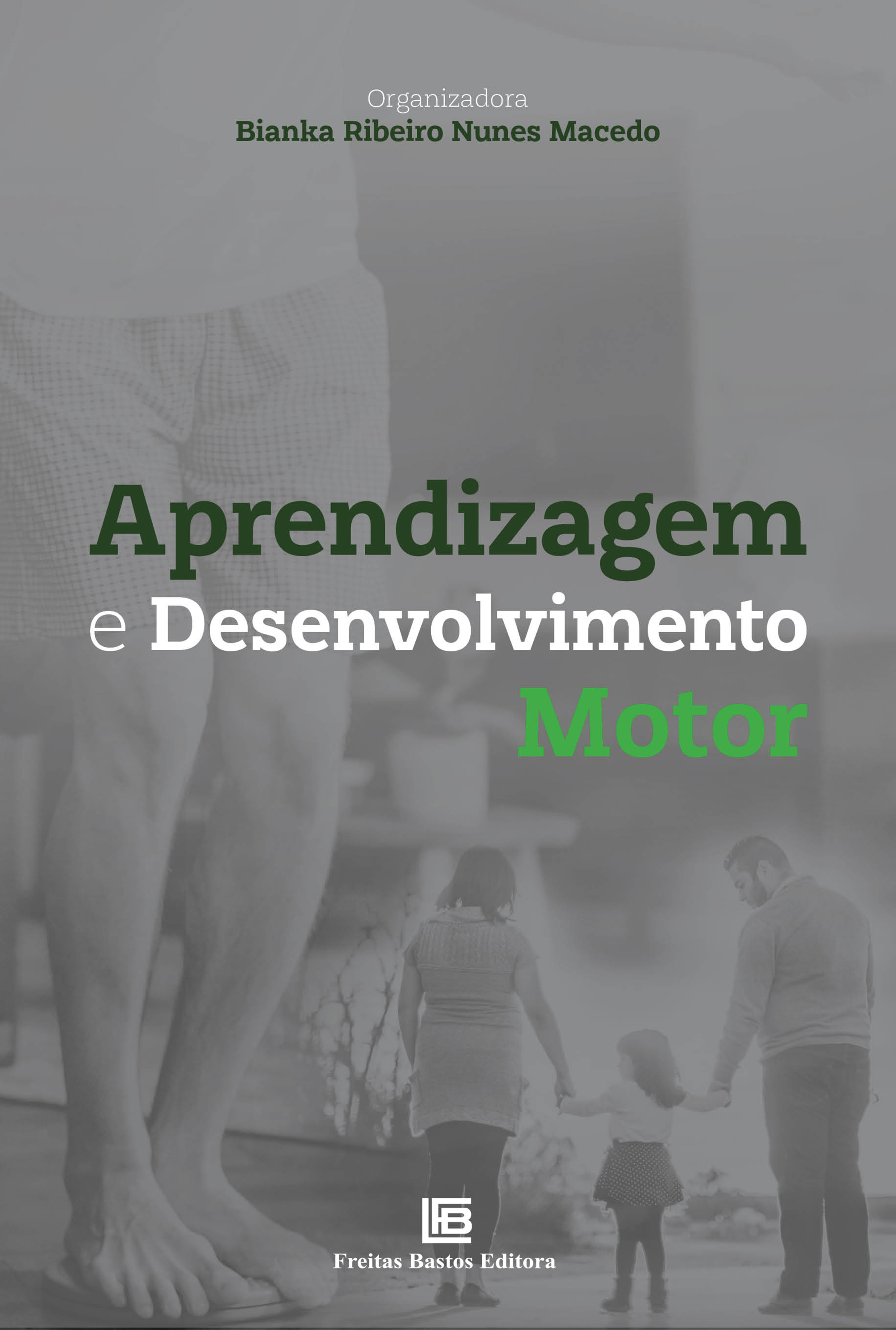 Aprendizagem e Desenvolvimento Motor