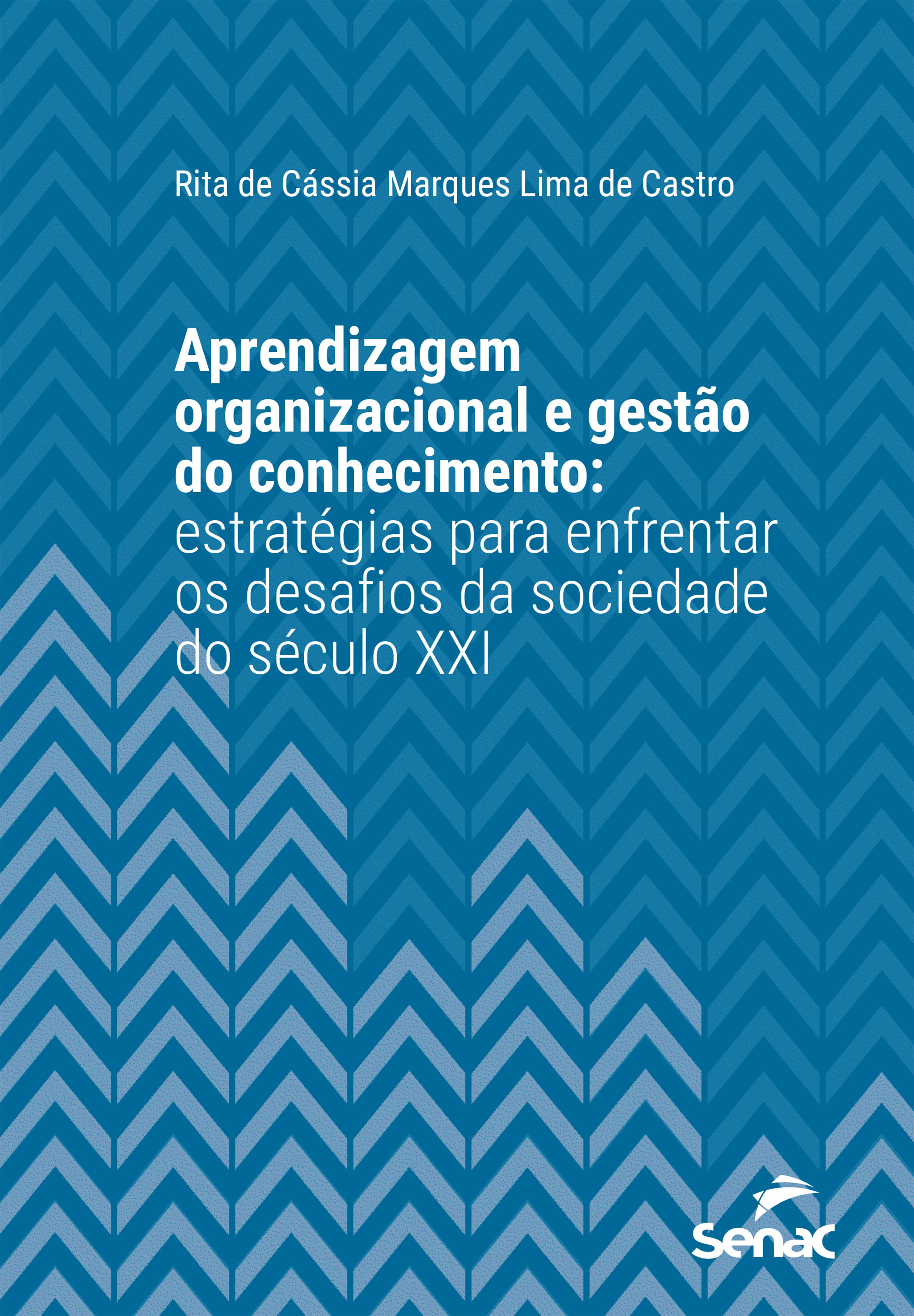 Aprendizagem organizacional e gestão do conhecimento