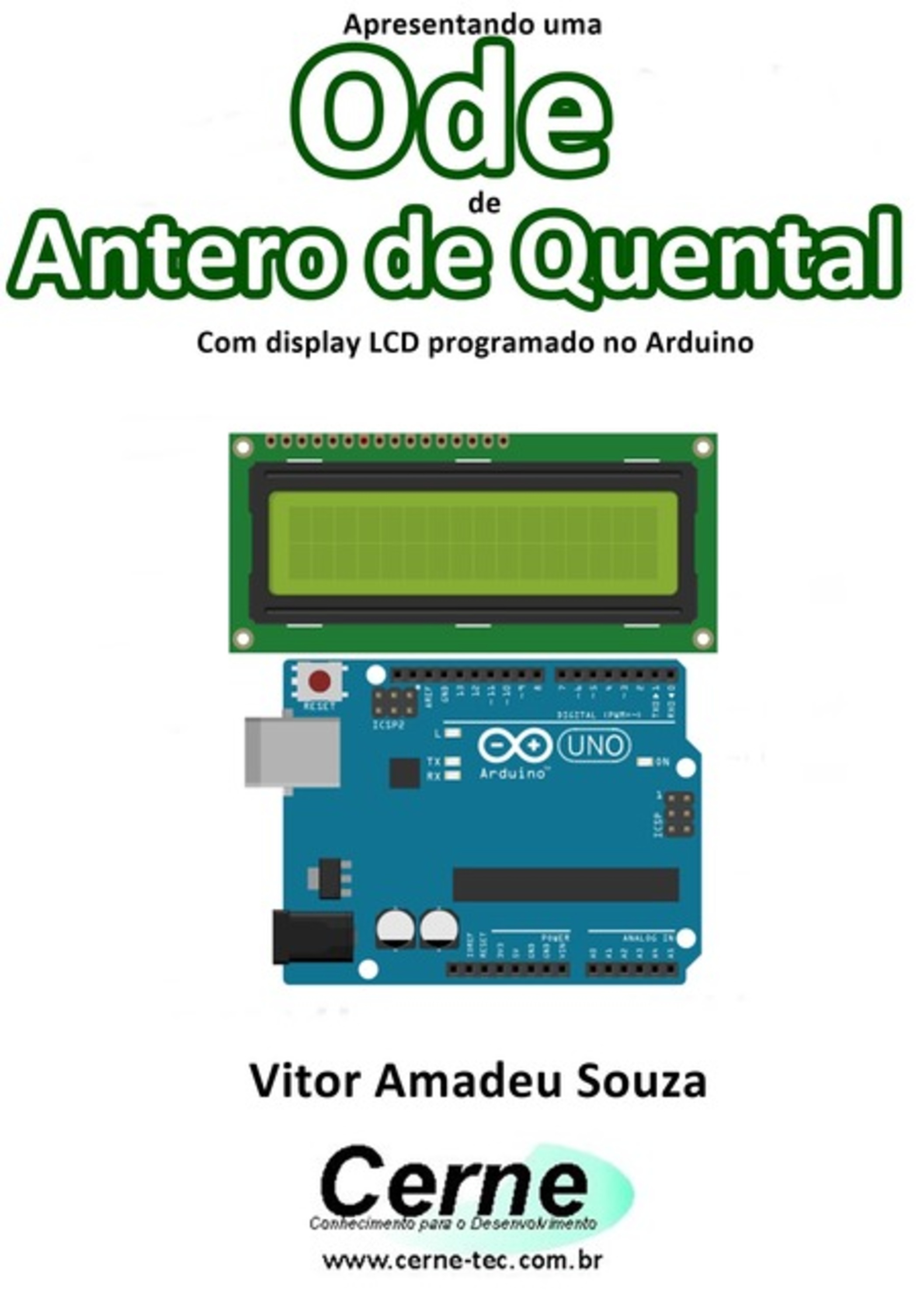 Apresentando Uma Ode De Antero De Quental Com Display Lcd Programado No Arduino