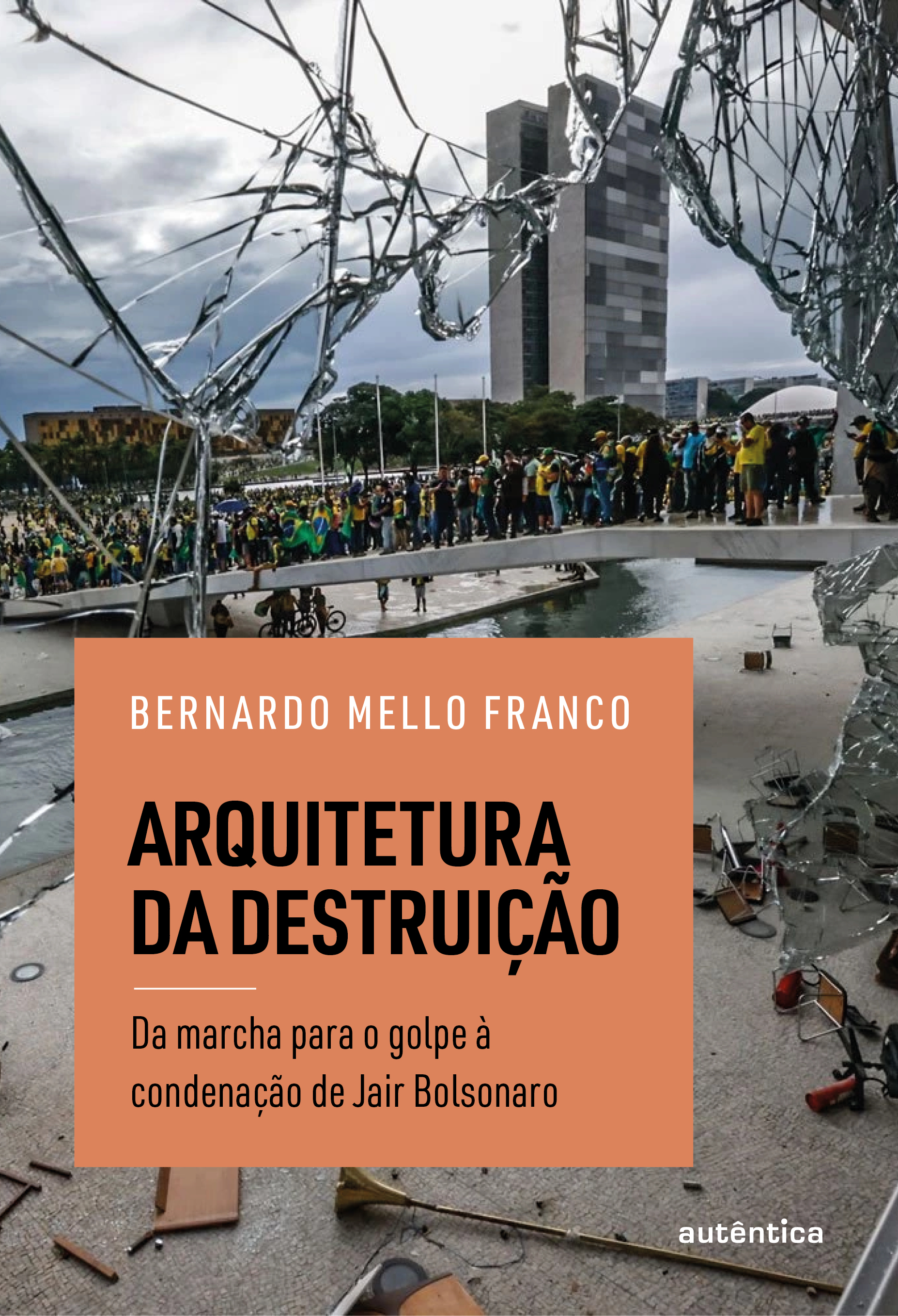 Arquitetura da destruição