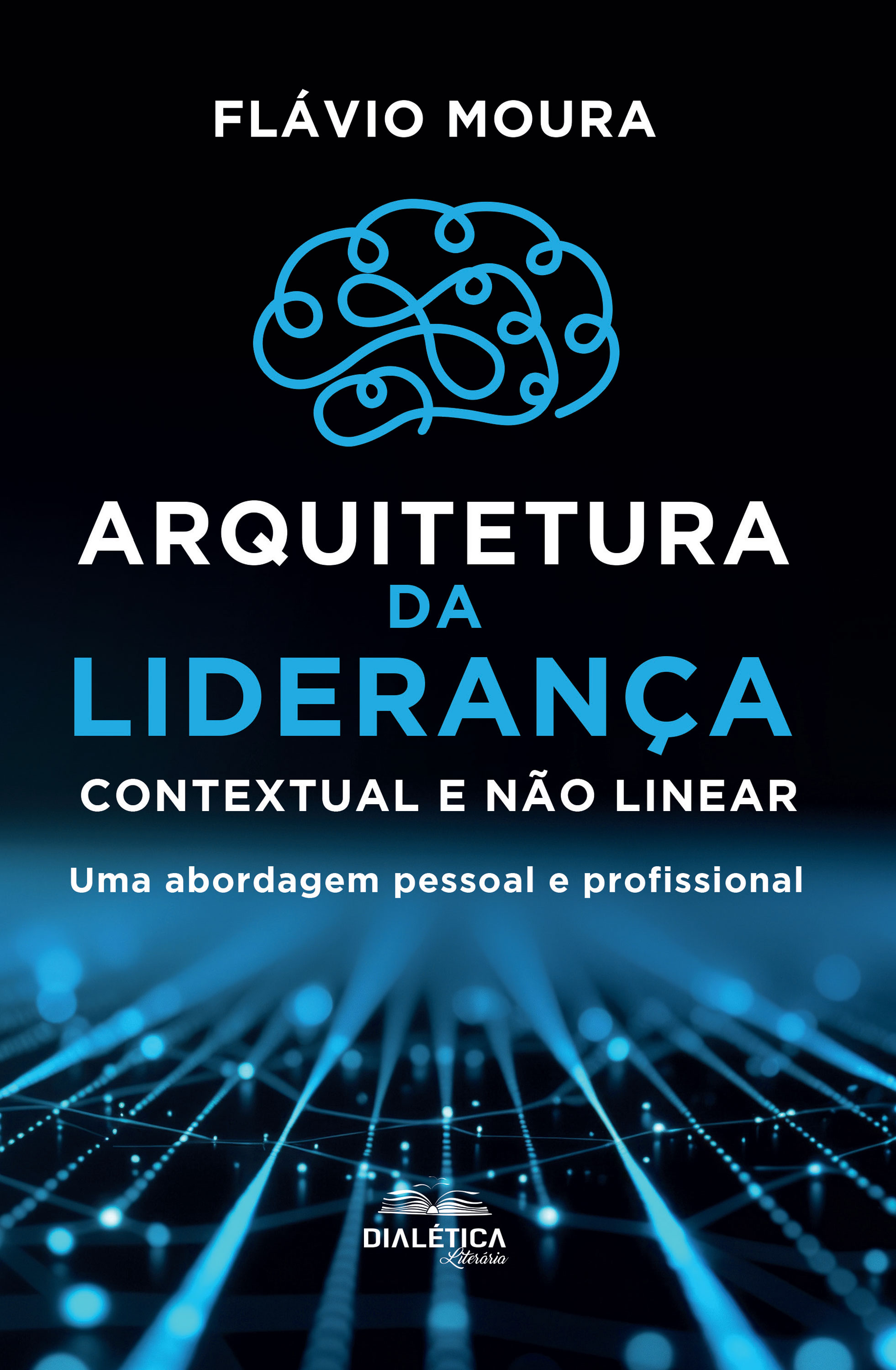 Arquitetura da Liderança Contextual e Não Linear