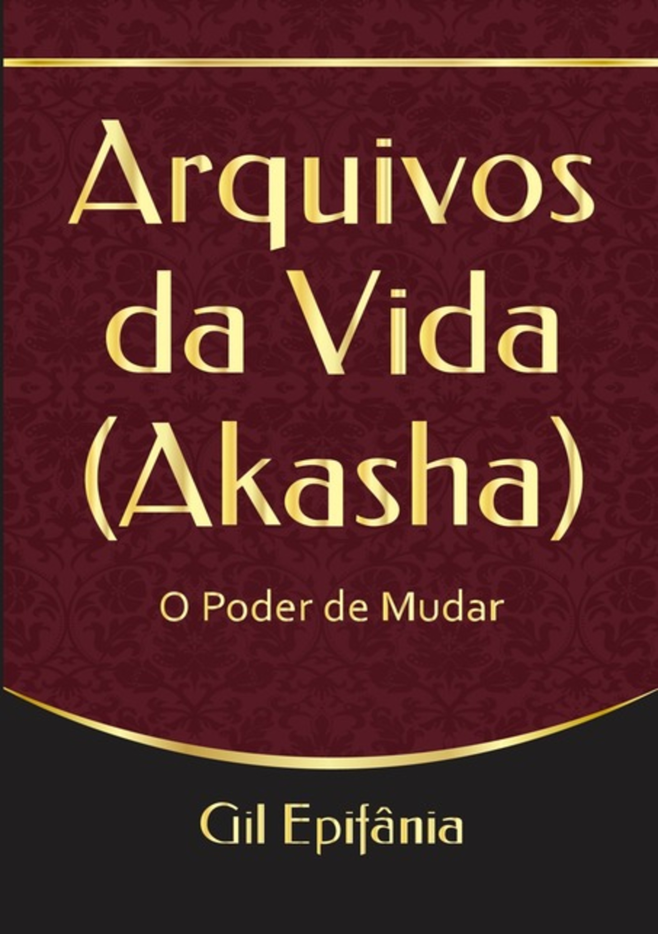 Arquivos Da Vida (akasha)