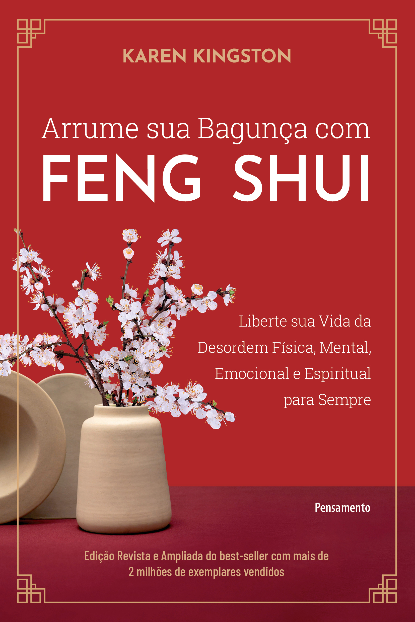 Arrume sua bagunça com feng shui