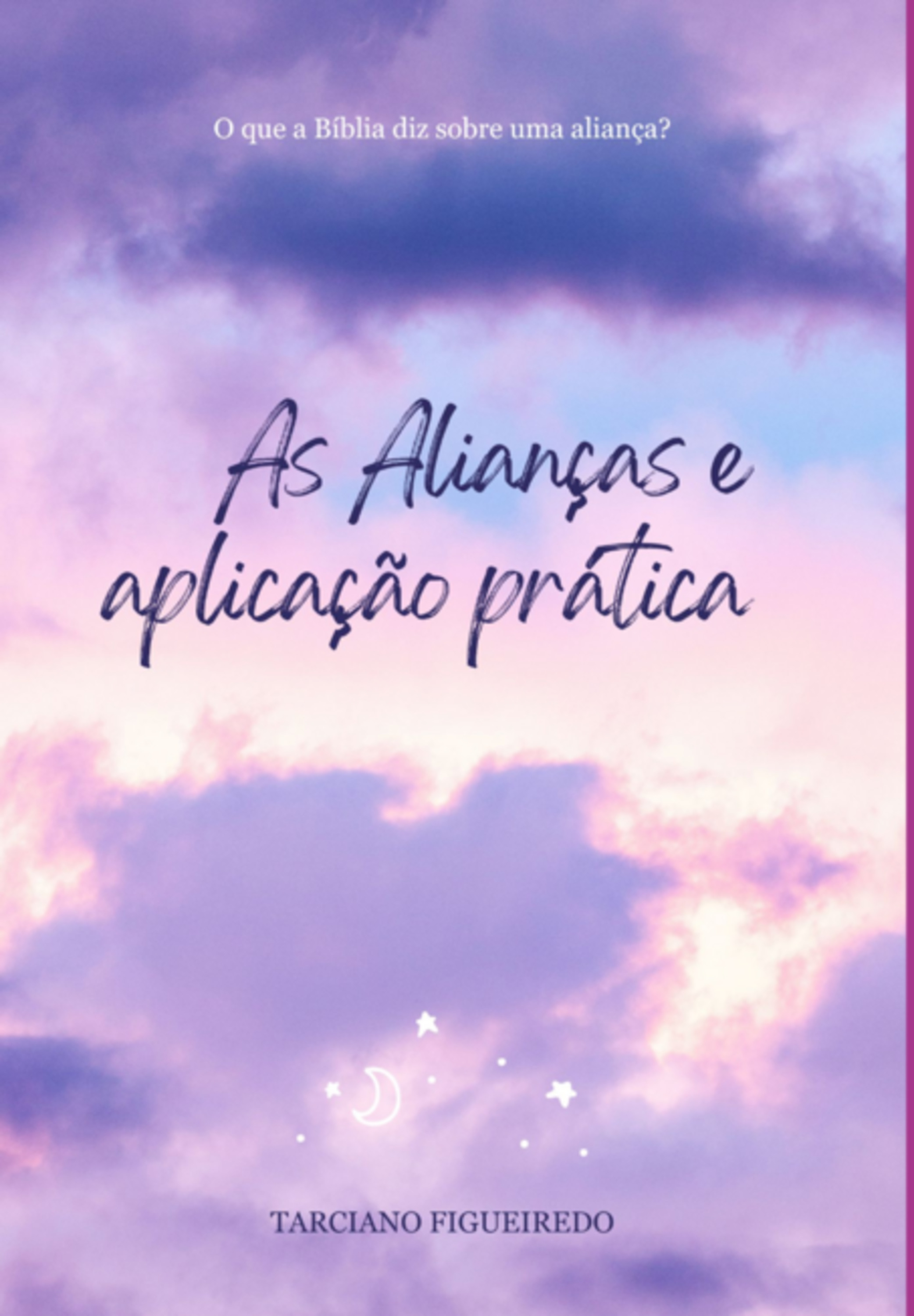 As Alianças E Aplicação Prática