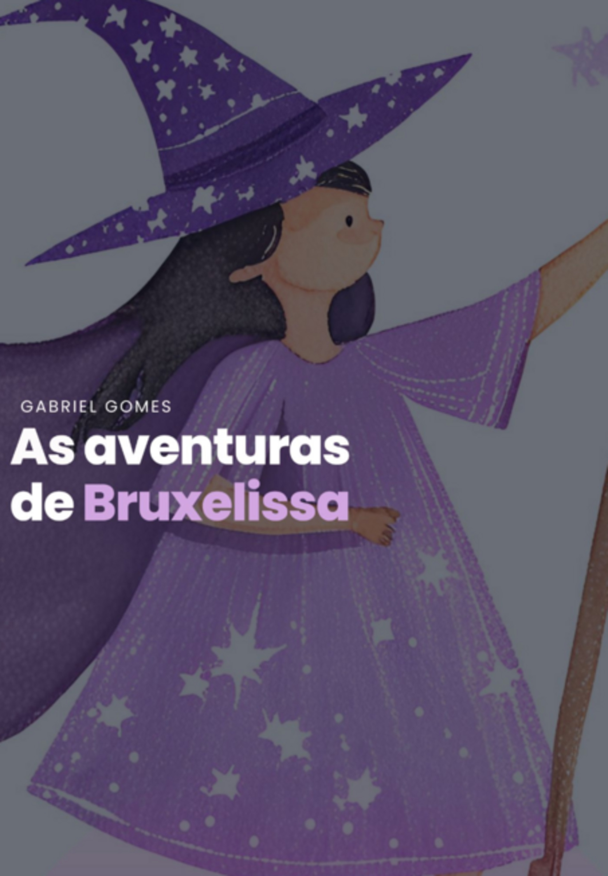 As Aventuras De Bruxelissa