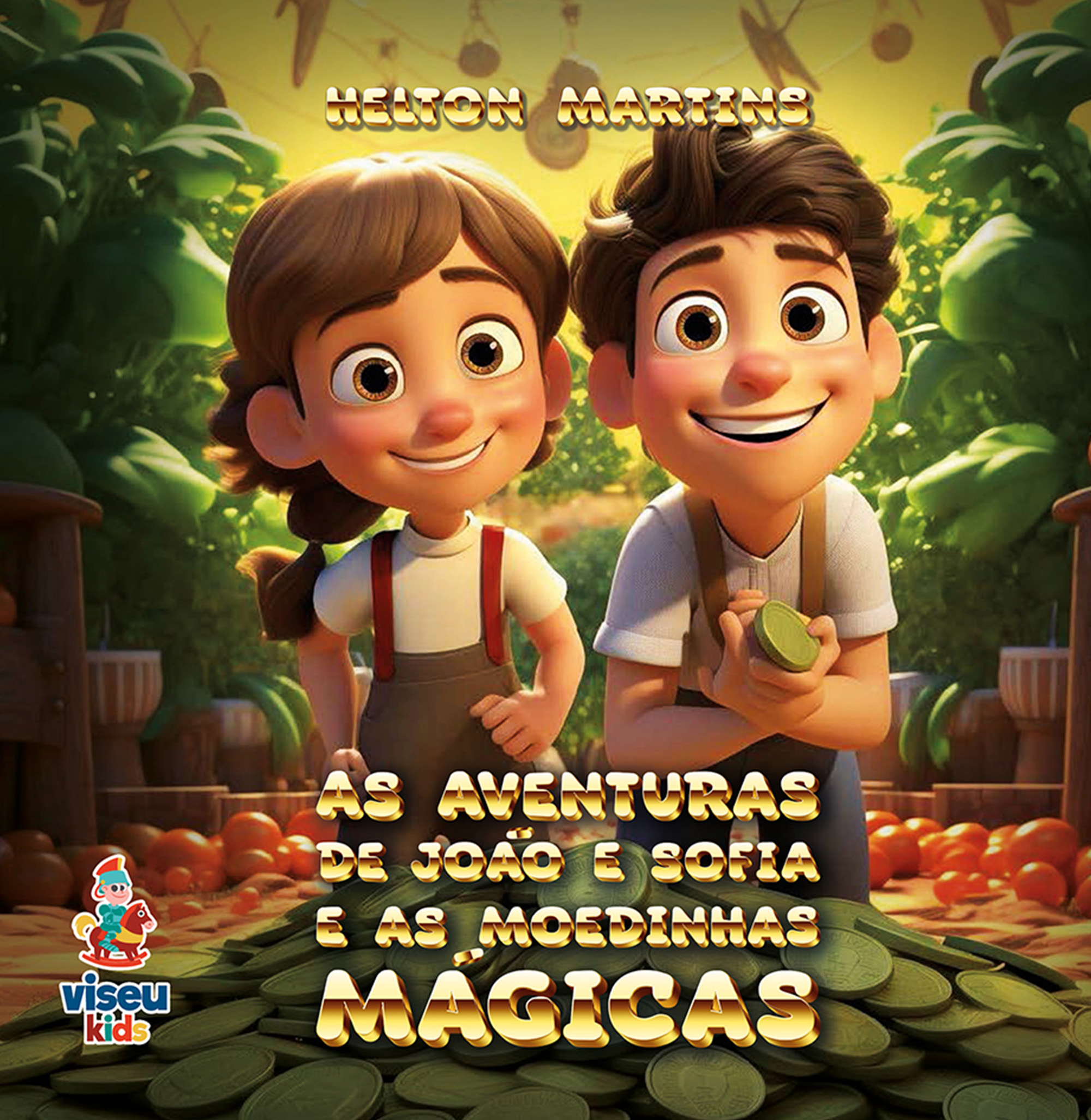 As Aventuras de João e Sofia e as moedinhas mágicas