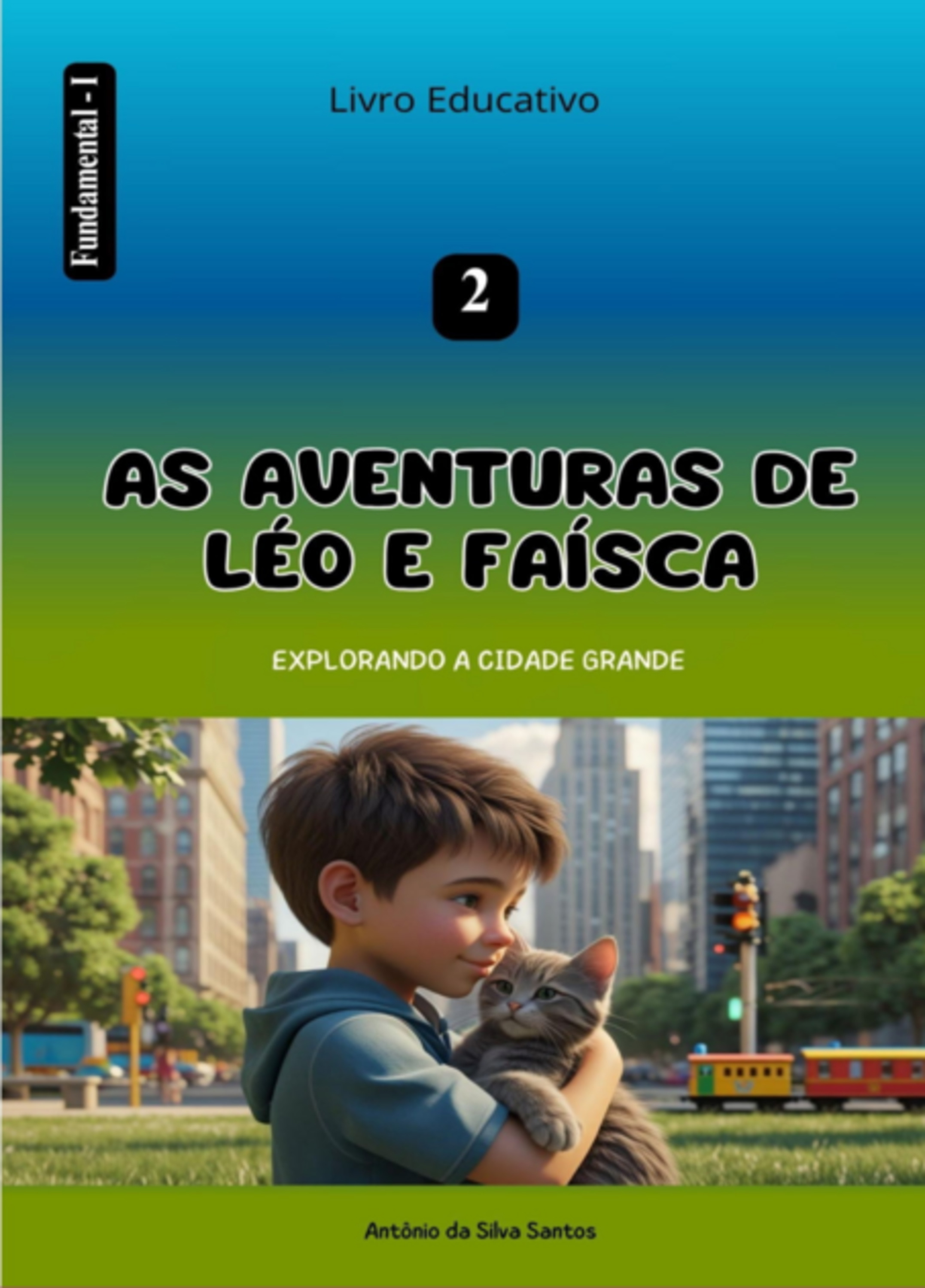 As Aventuras De Léu E Faísca