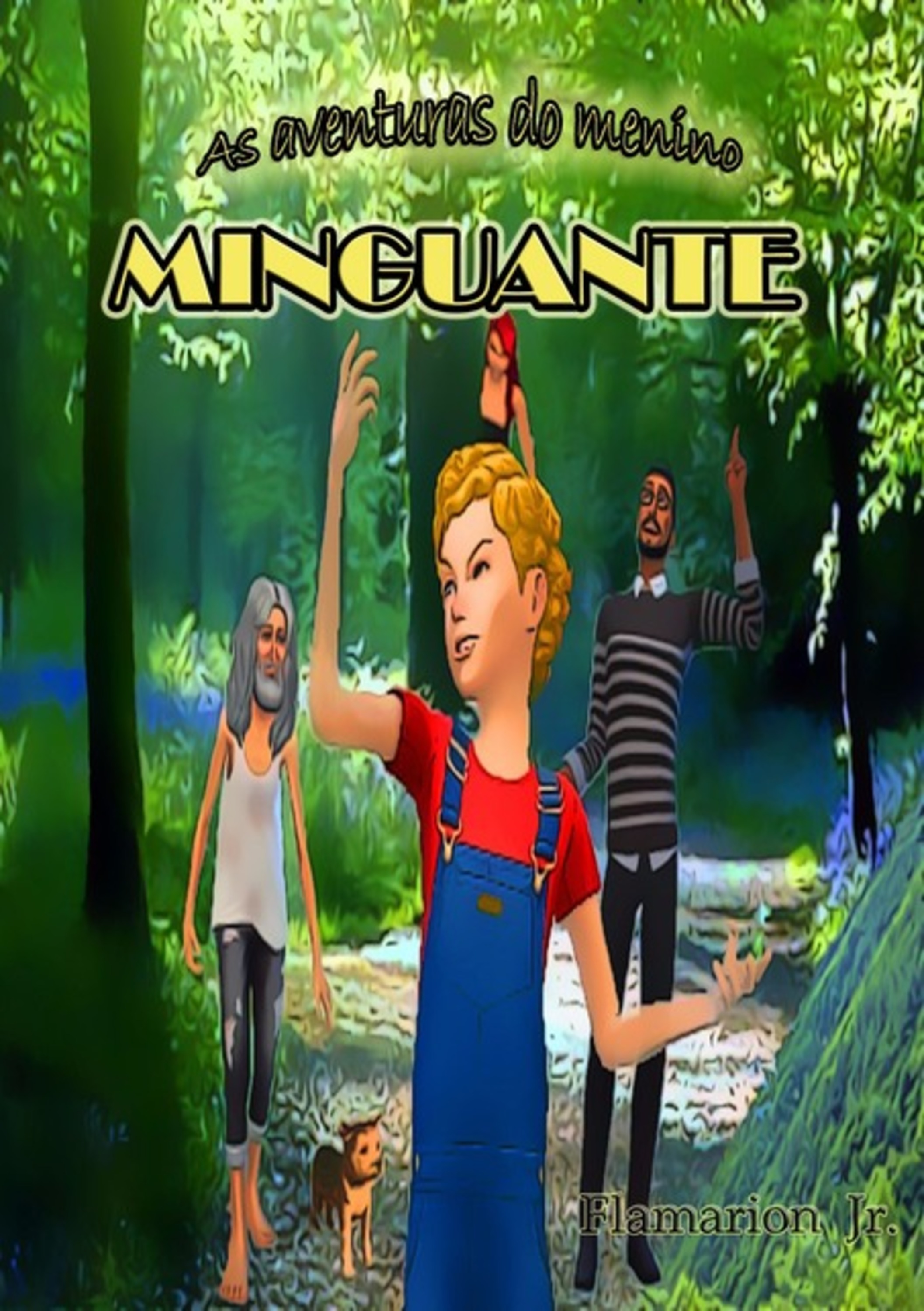 As Aventuras Do Menino Minguante