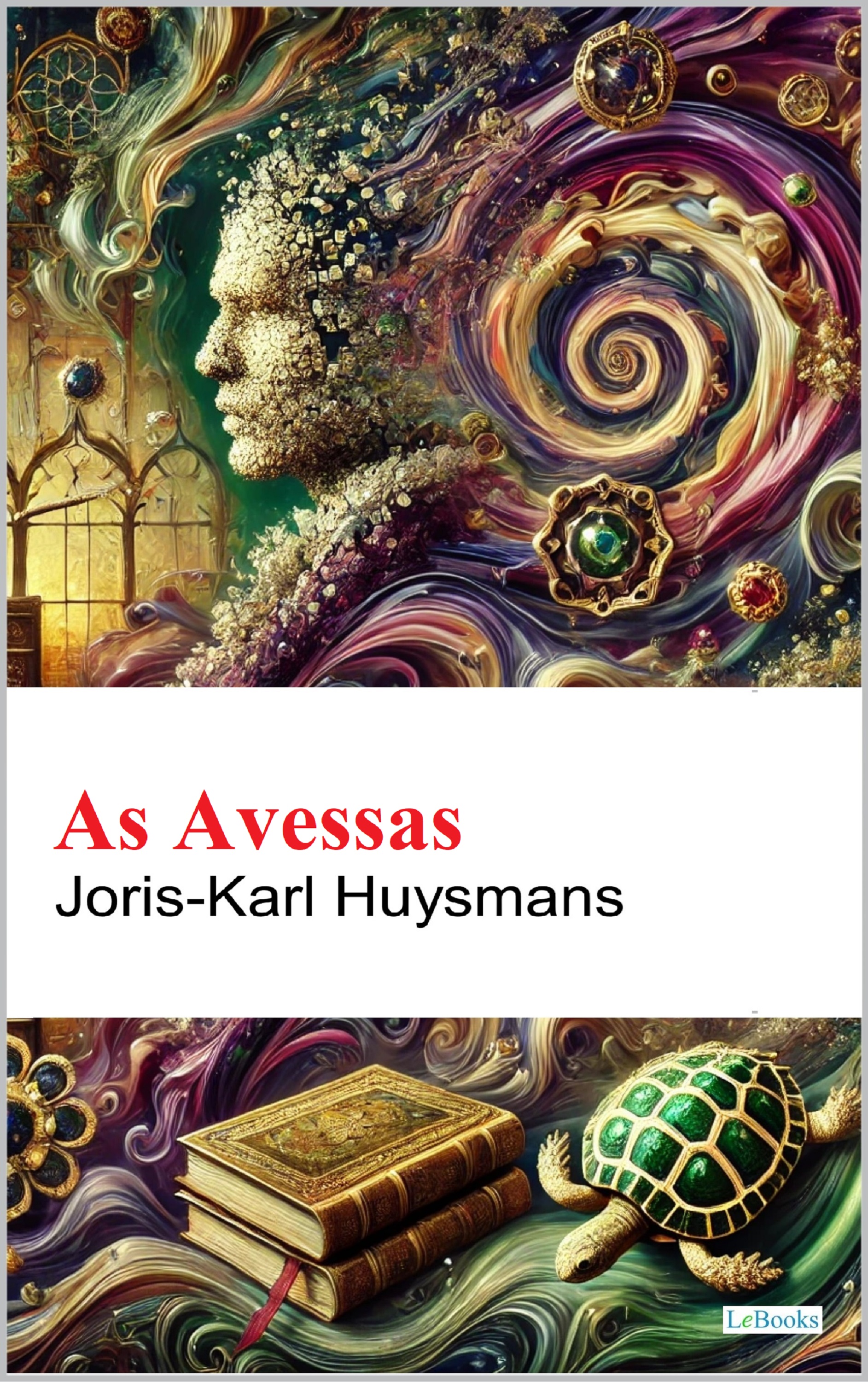 As Avessas - J.K Husmans