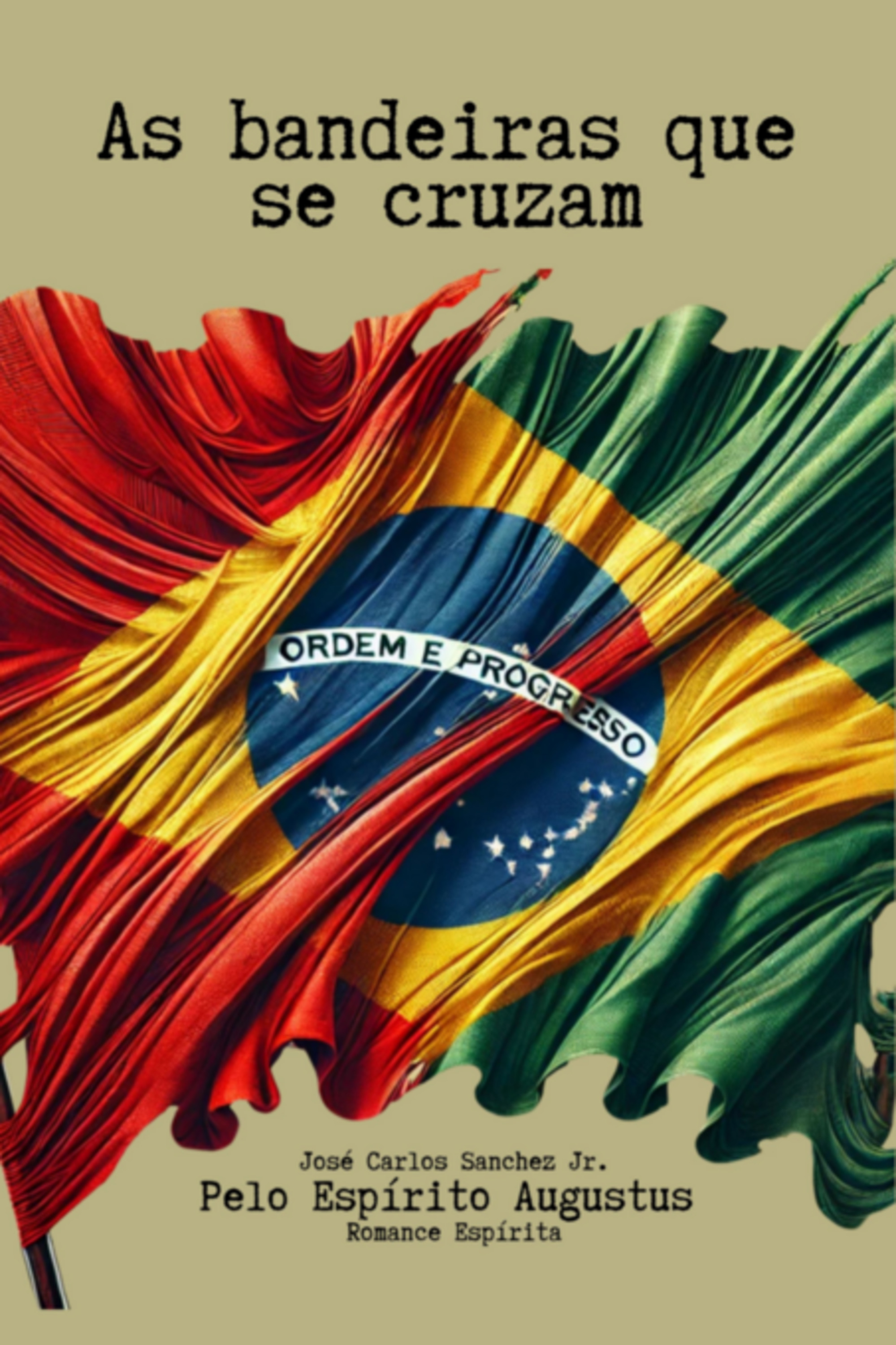 As Bandeiras Que Se Cruzam