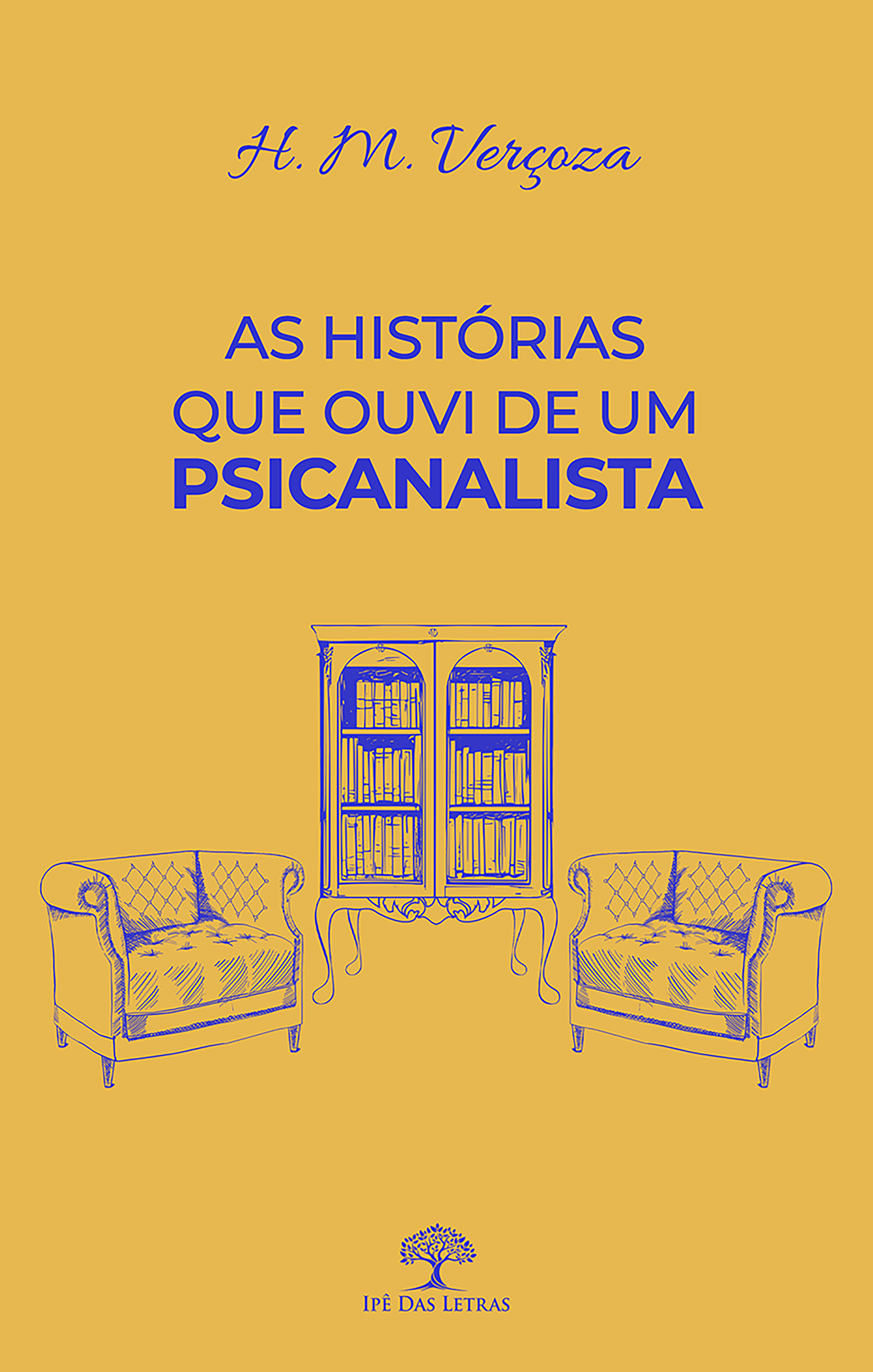 As histórias que ouvi de um psicanalista