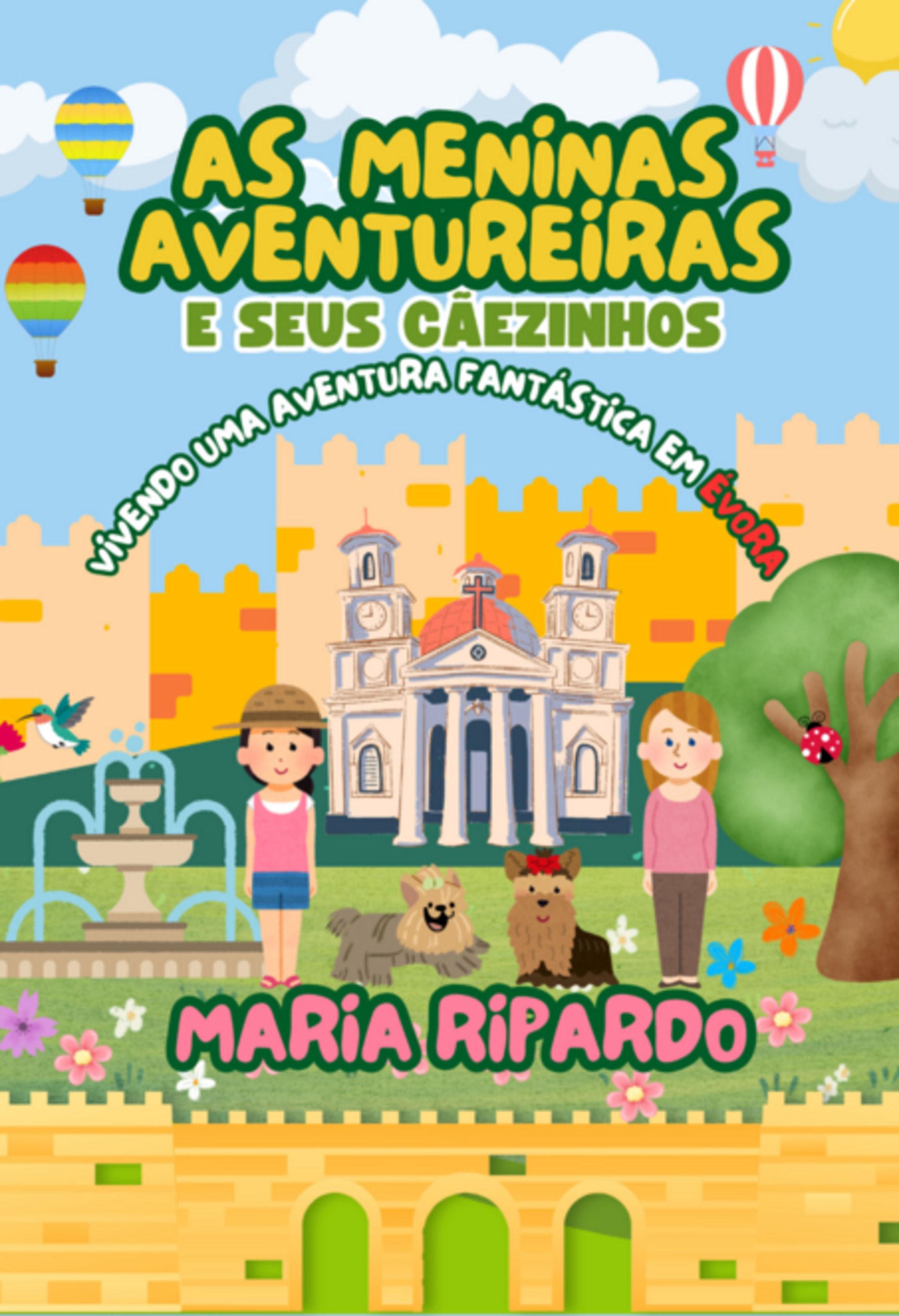 As Meninas Aventureiras E Seus Cãezinhos