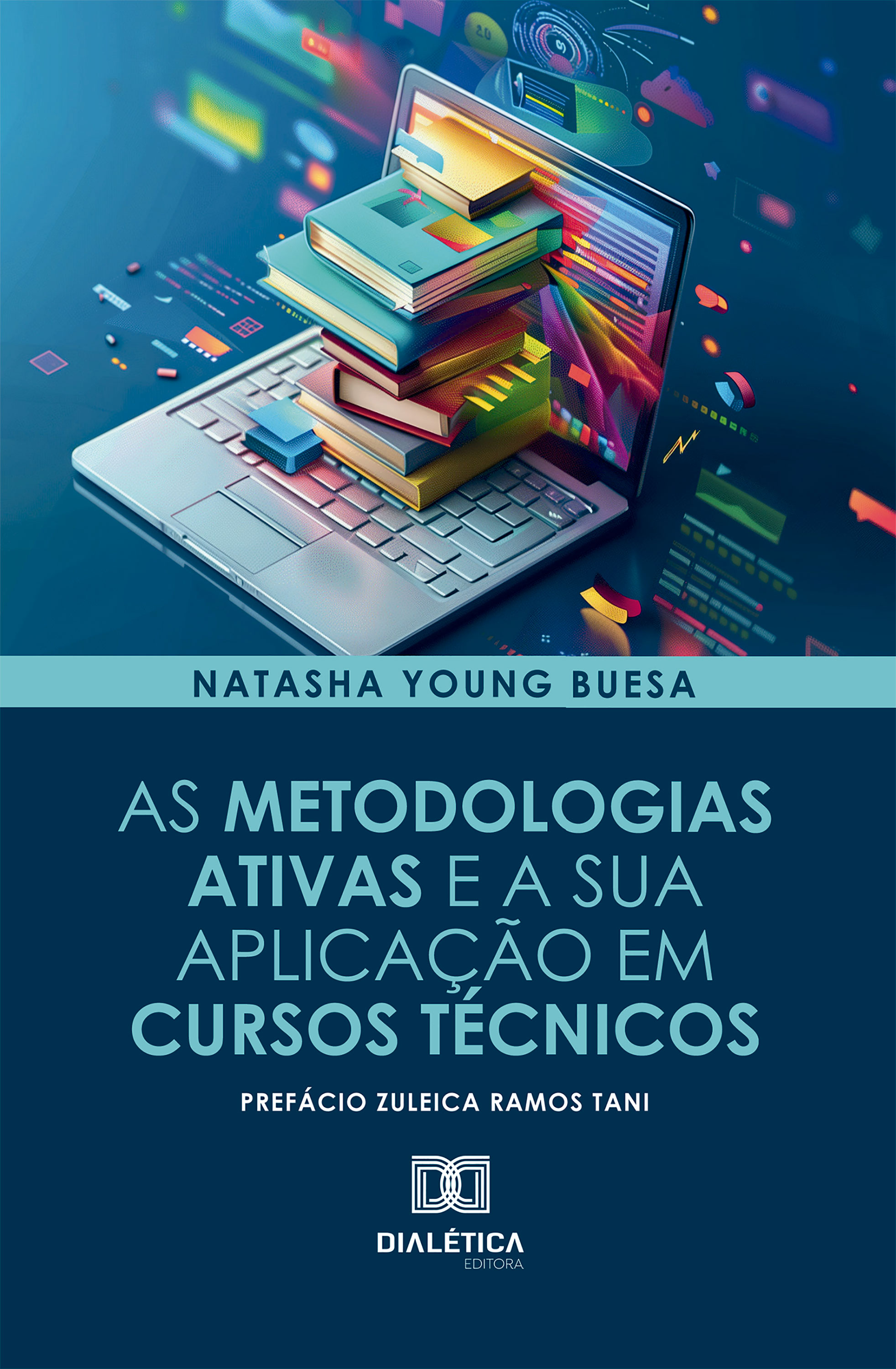 As Metodologias Ativas e a sua Aplicação em Cursos Técnicos