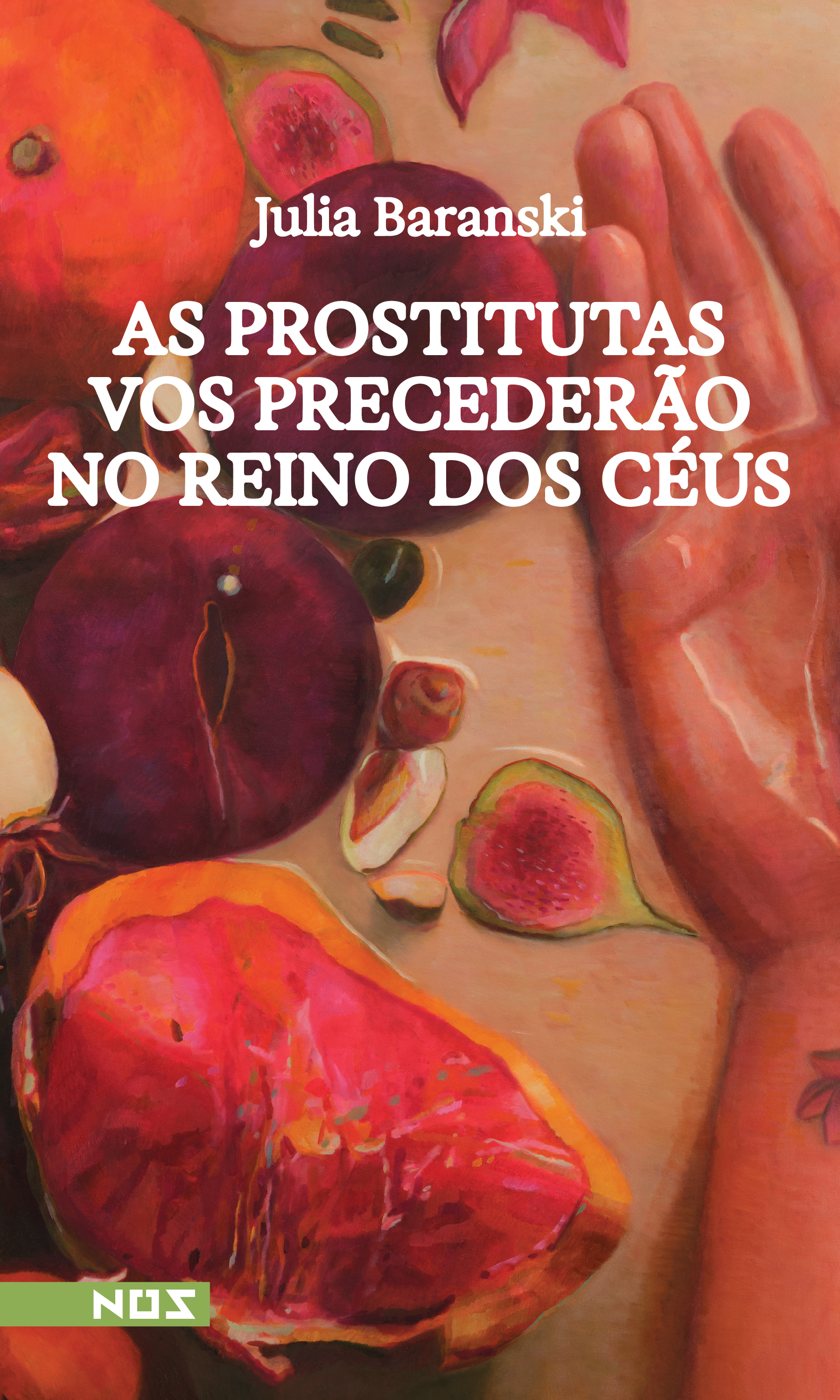 As prostitutas vos precederão no reino dos céus