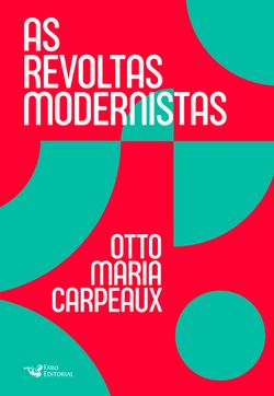 As revoltas modernistas