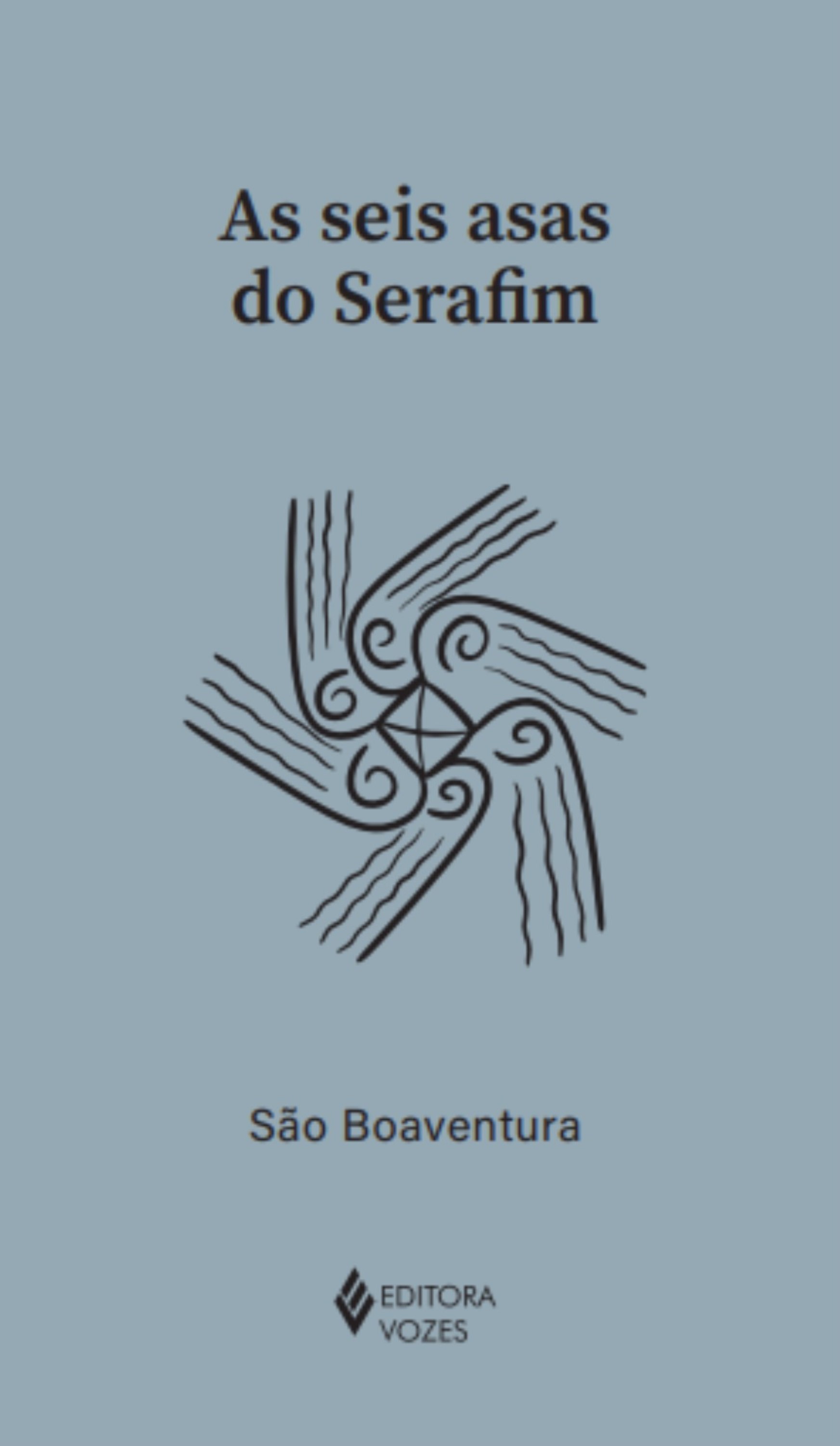As seis asas do Serafim