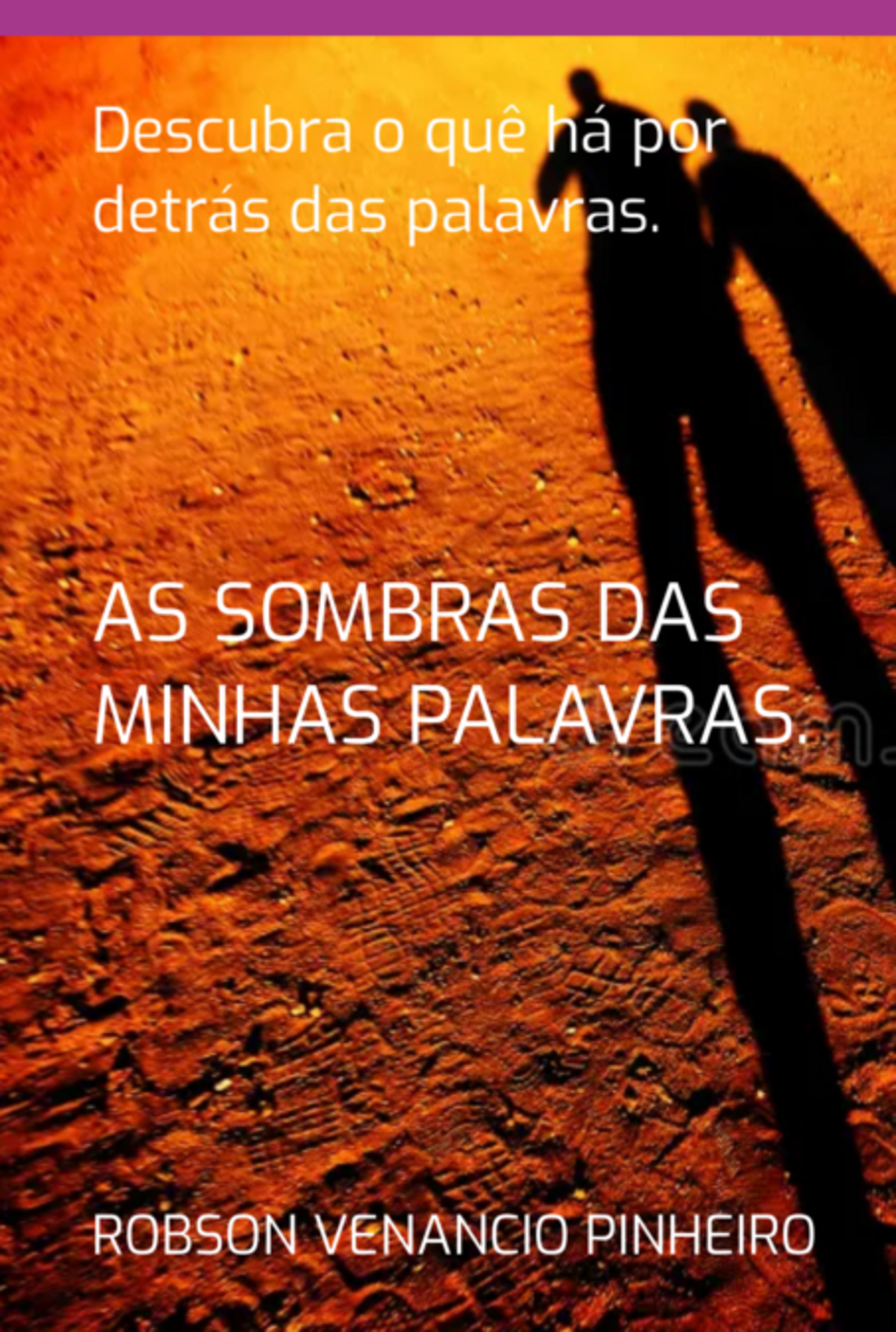 As Sombras Das Minhas Palavras.