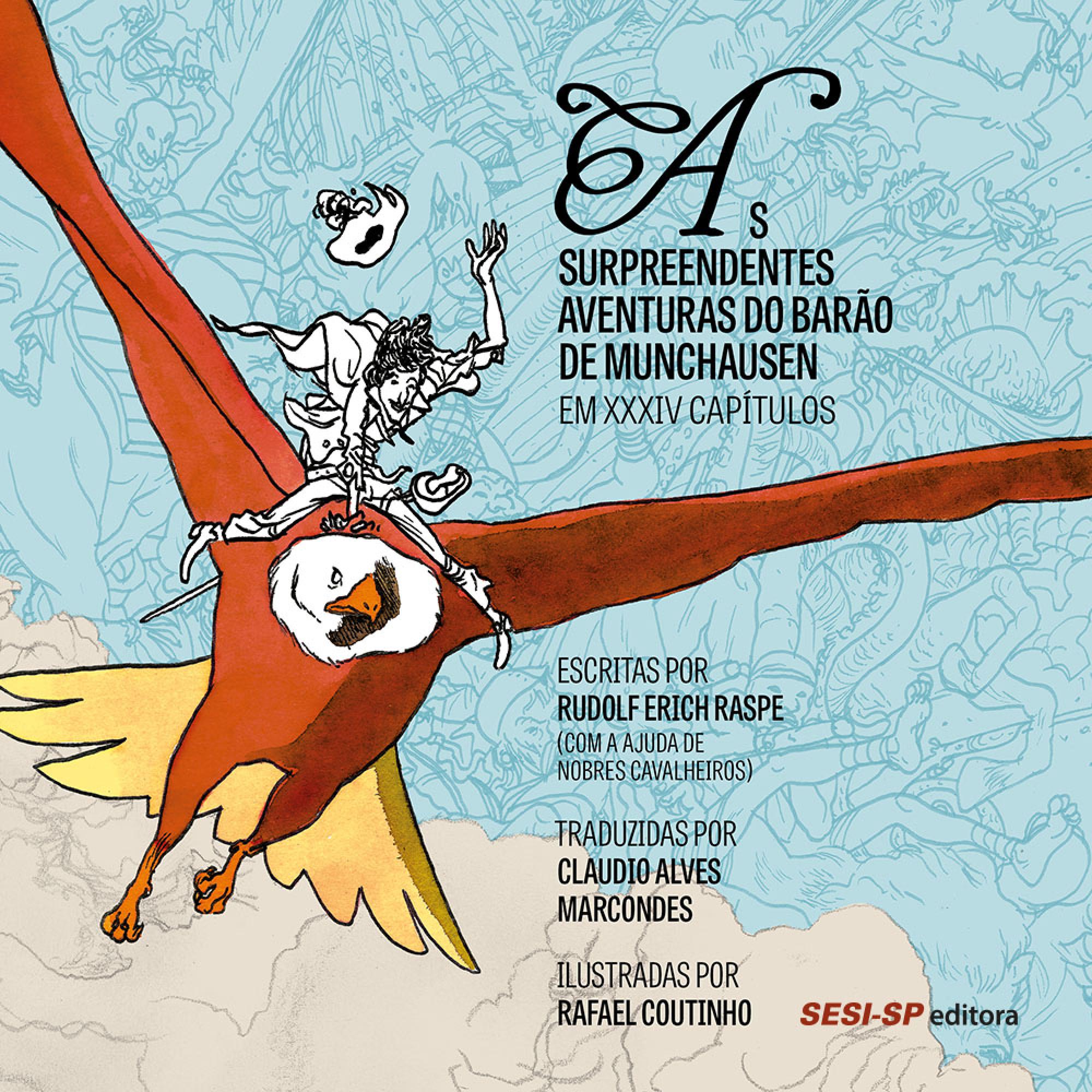 As Surpreendentes Aventuras do Barão de Munchausen em XXXIV Capítulos