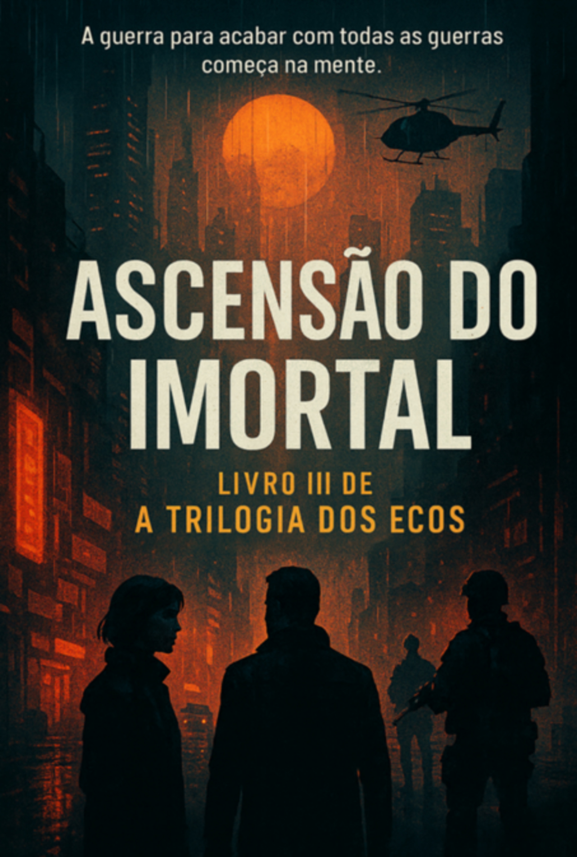 Ascensão Do Imortal