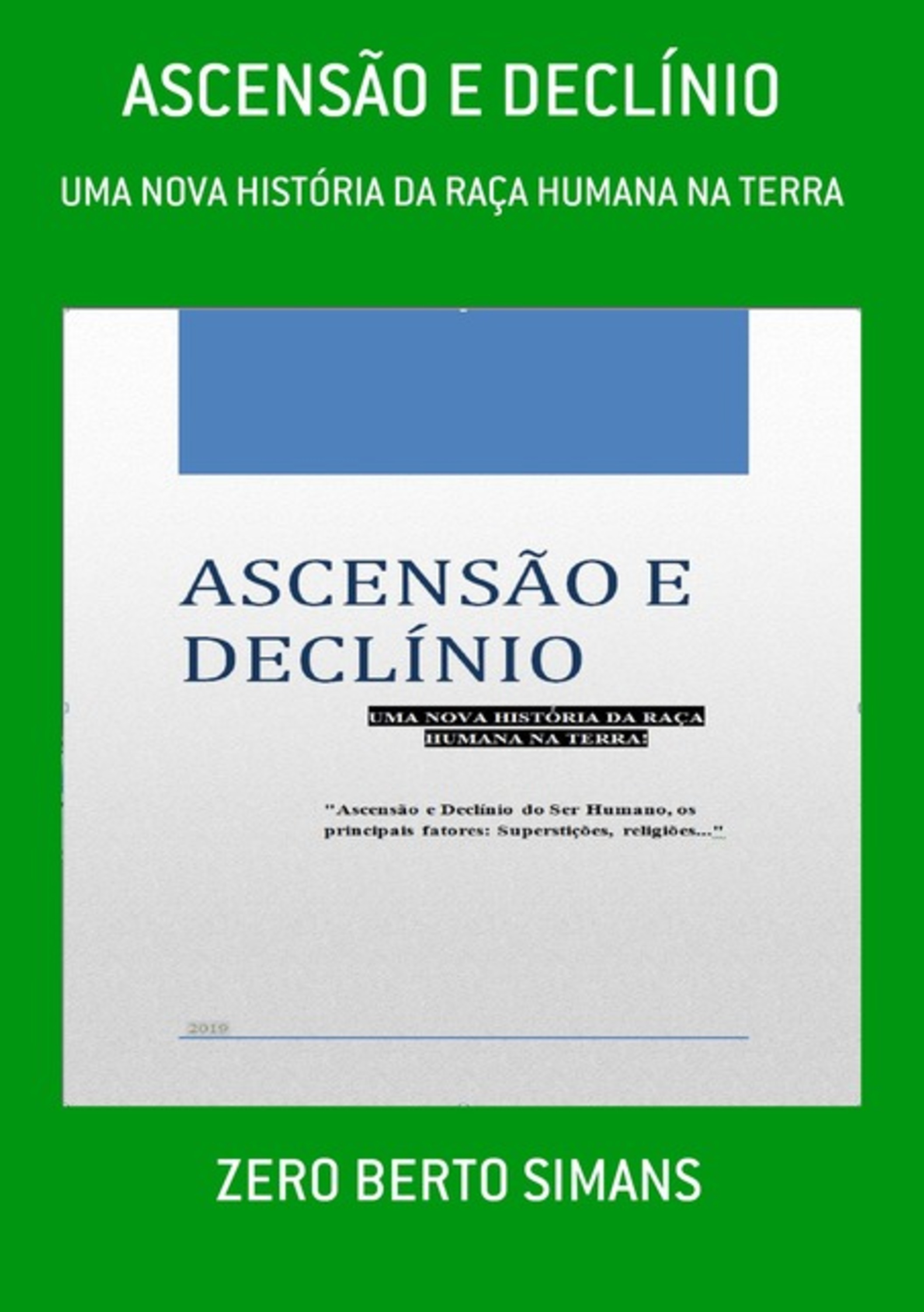 Ascensão E Declínio