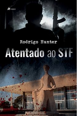 Atentado ao STF