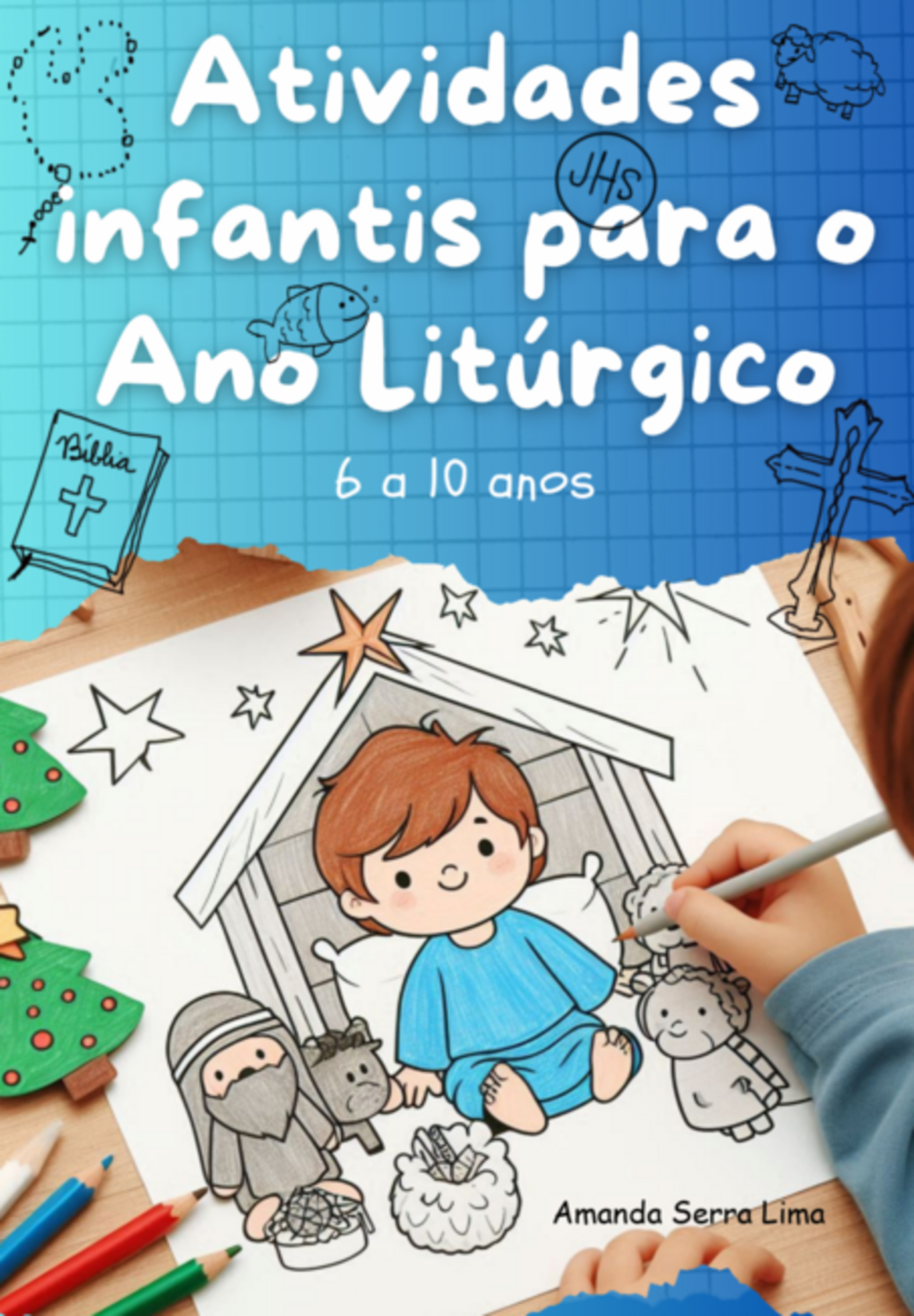 Atividades Infantis Para O Ano Litúrgico