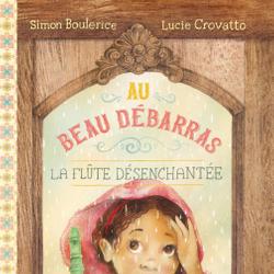 Au Beau Débarras 2 - La flûte désenchantée