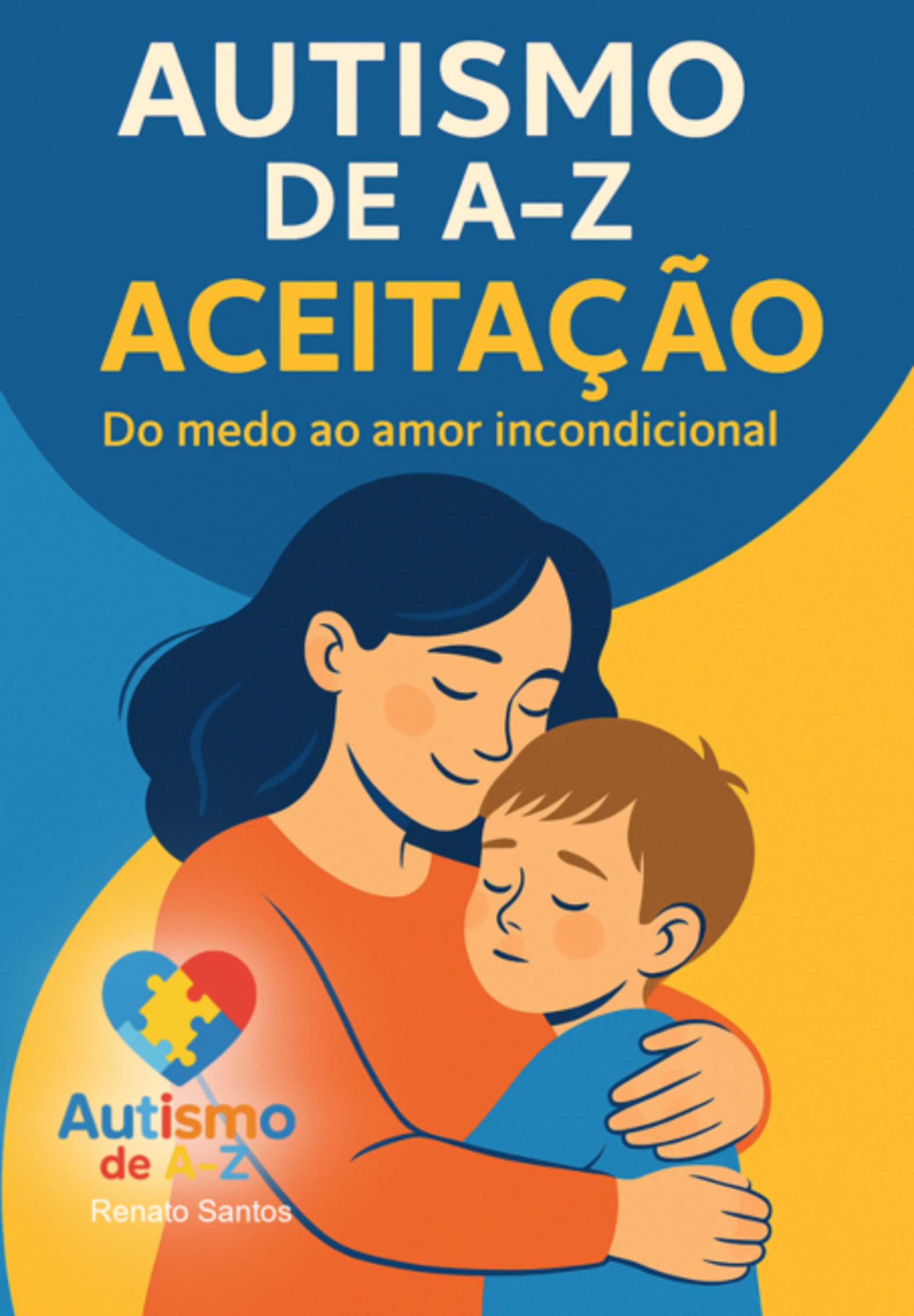 Autismo De A-z: Aceitação.