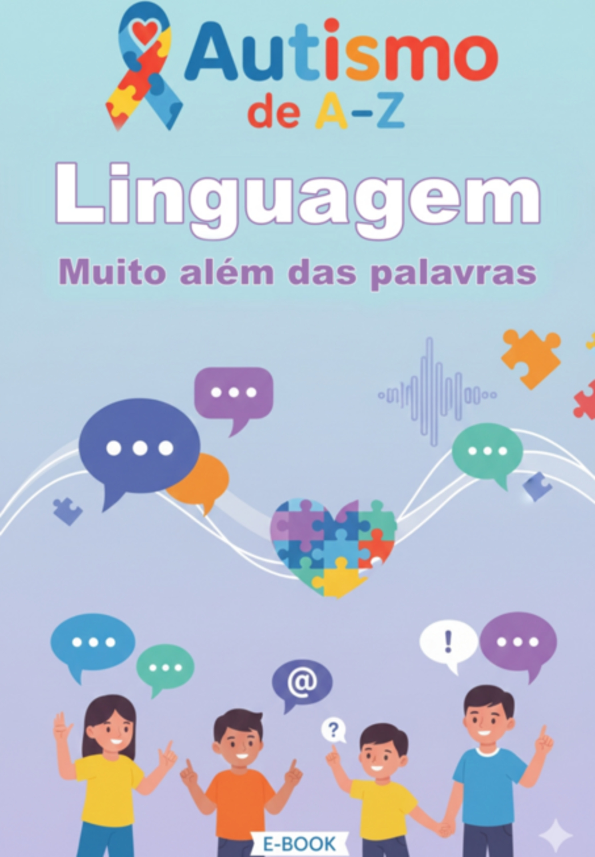Autismo De A-z: Linguagem