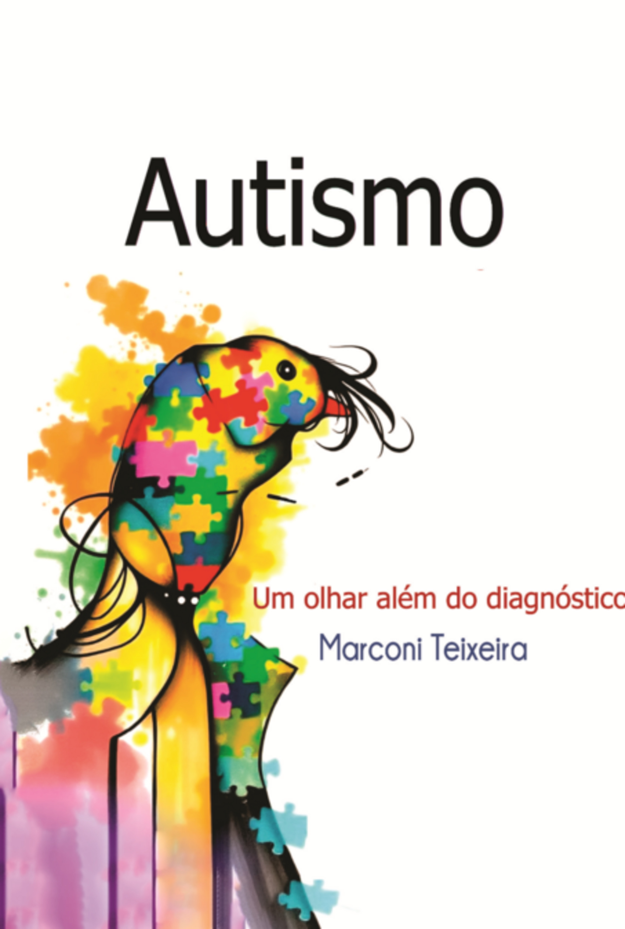 Autismo Um Olhar Além Do Diagnóstico