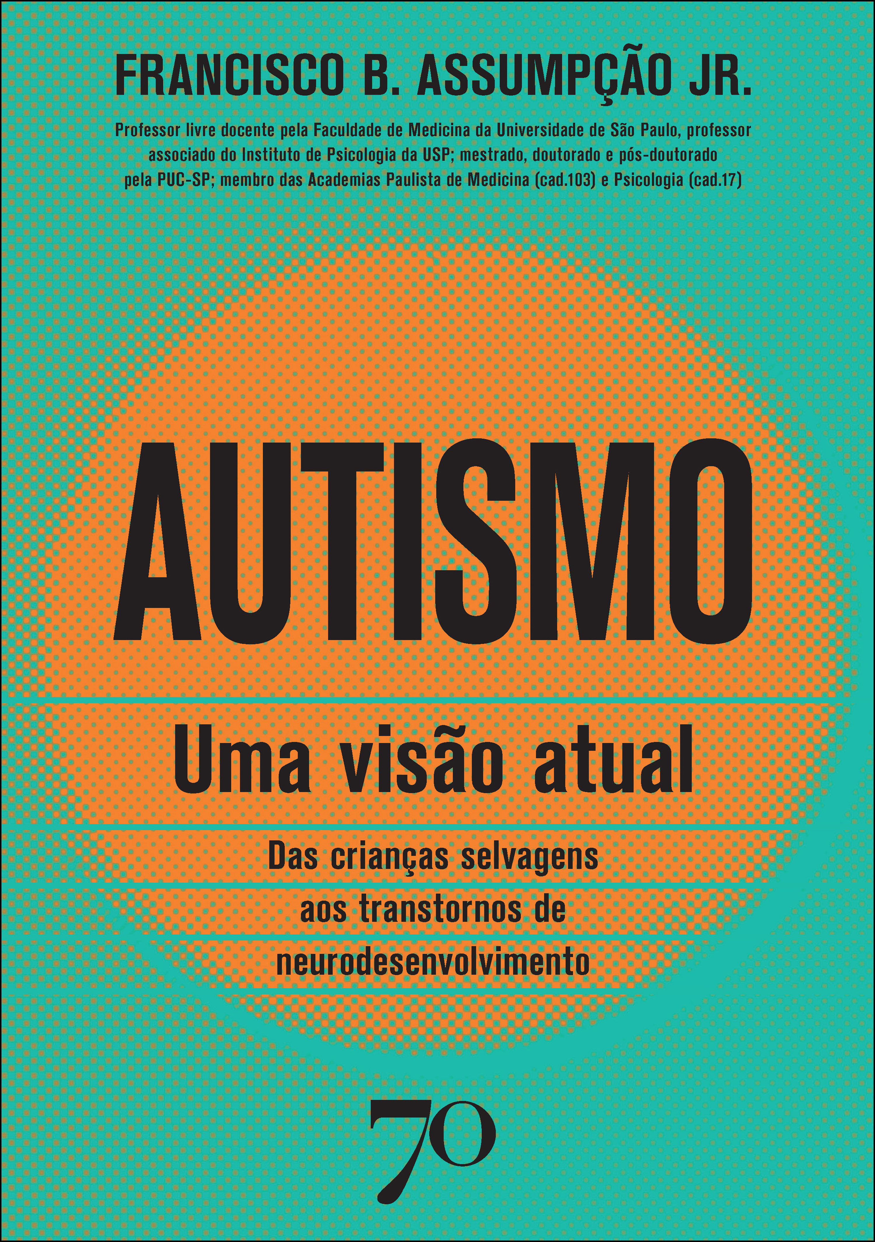 Autismo: uma visão atual