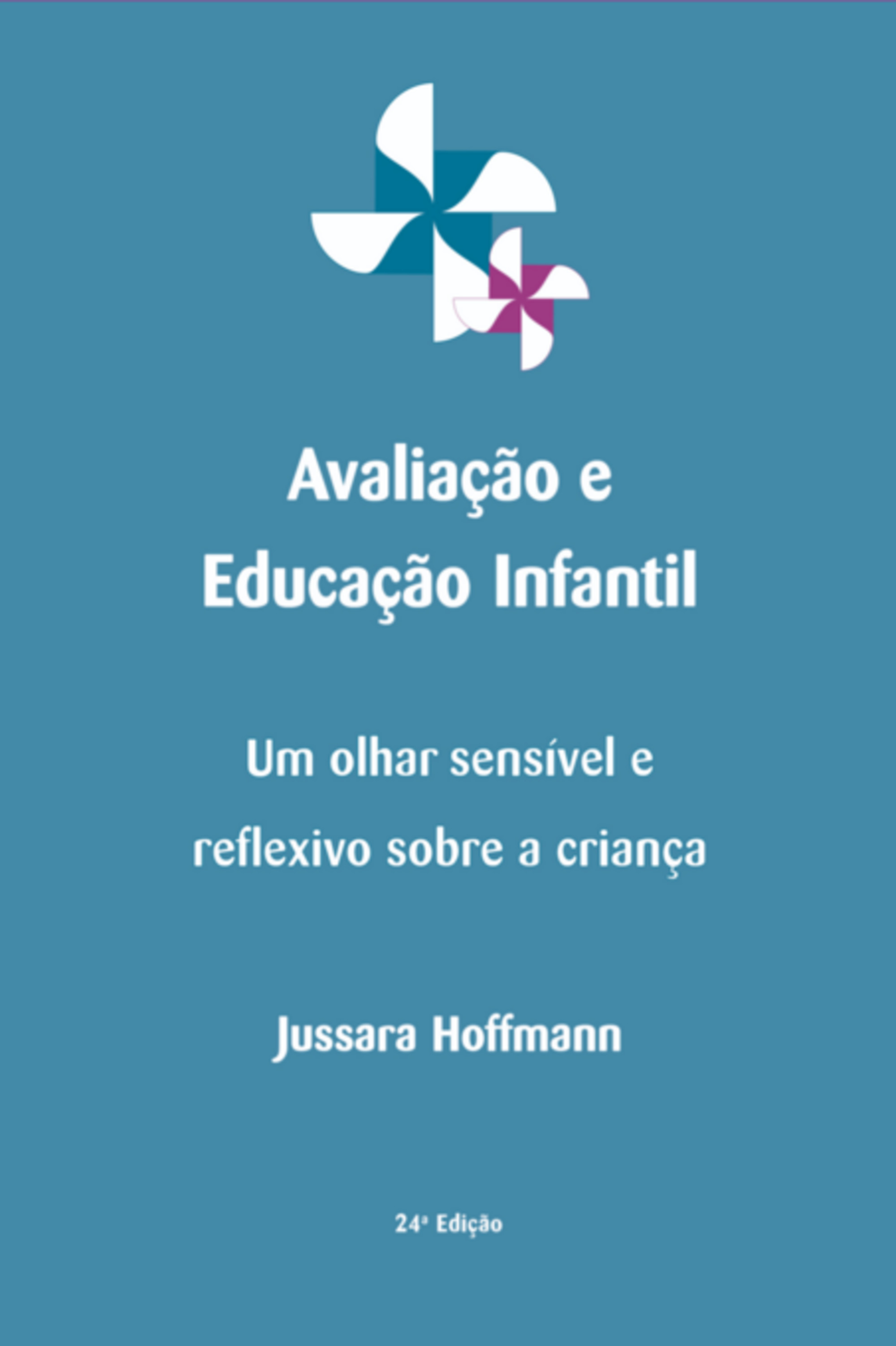 Avaliação E Educação Infantil