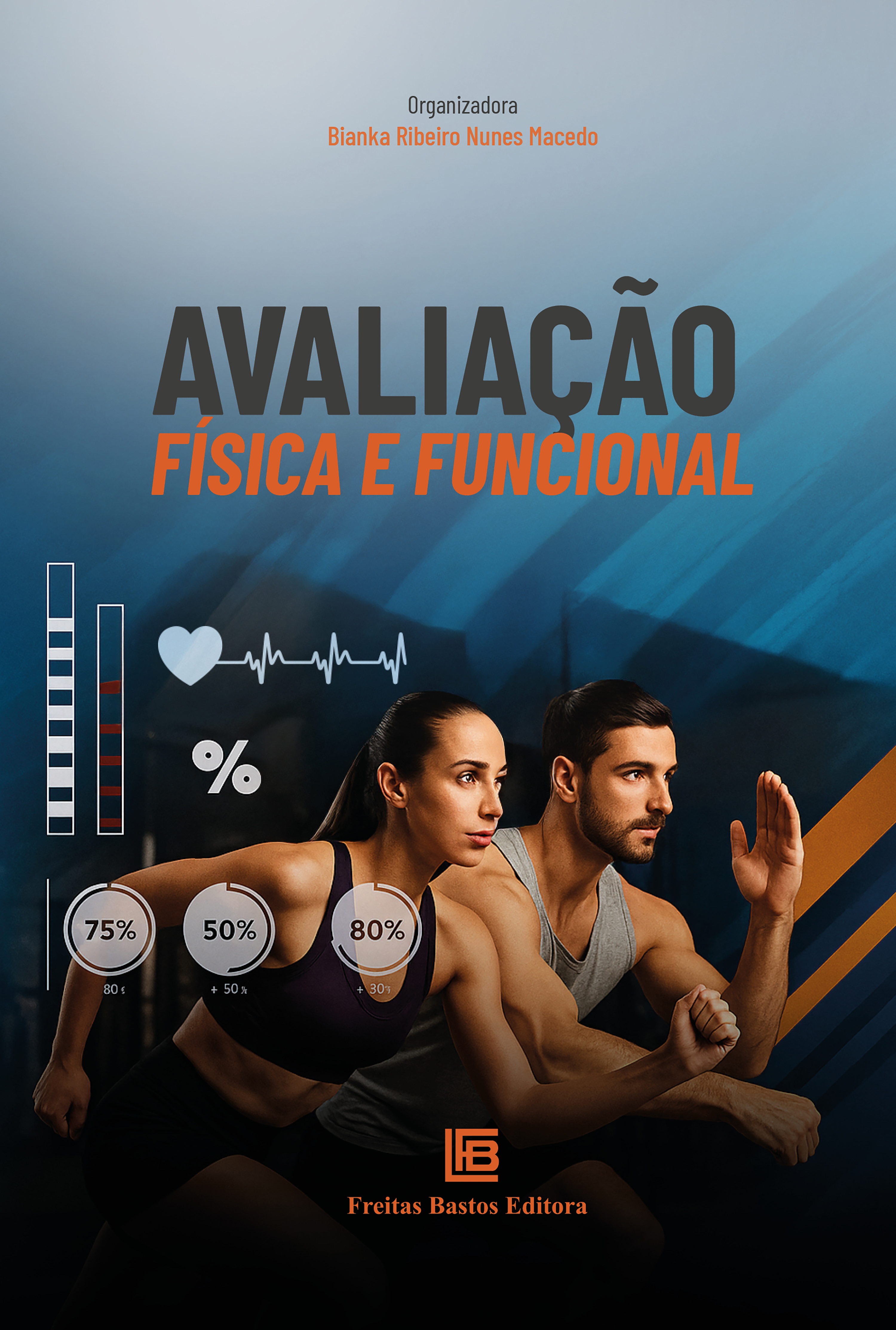 Avaliação Física e Funcional