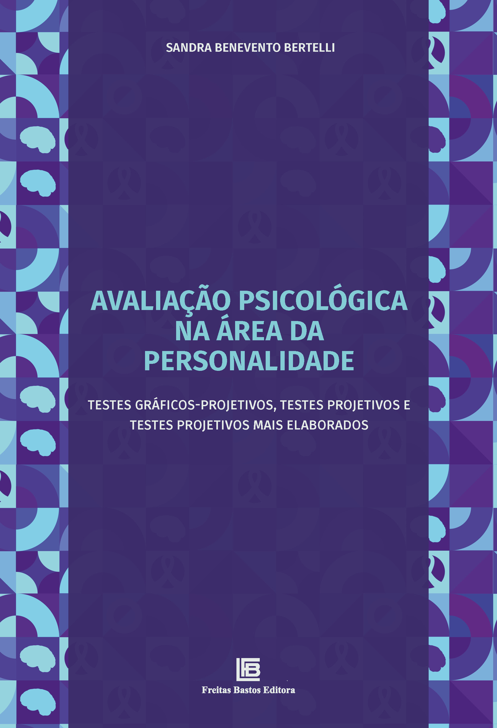 Avaliação Psicológica na Área da Personalidade