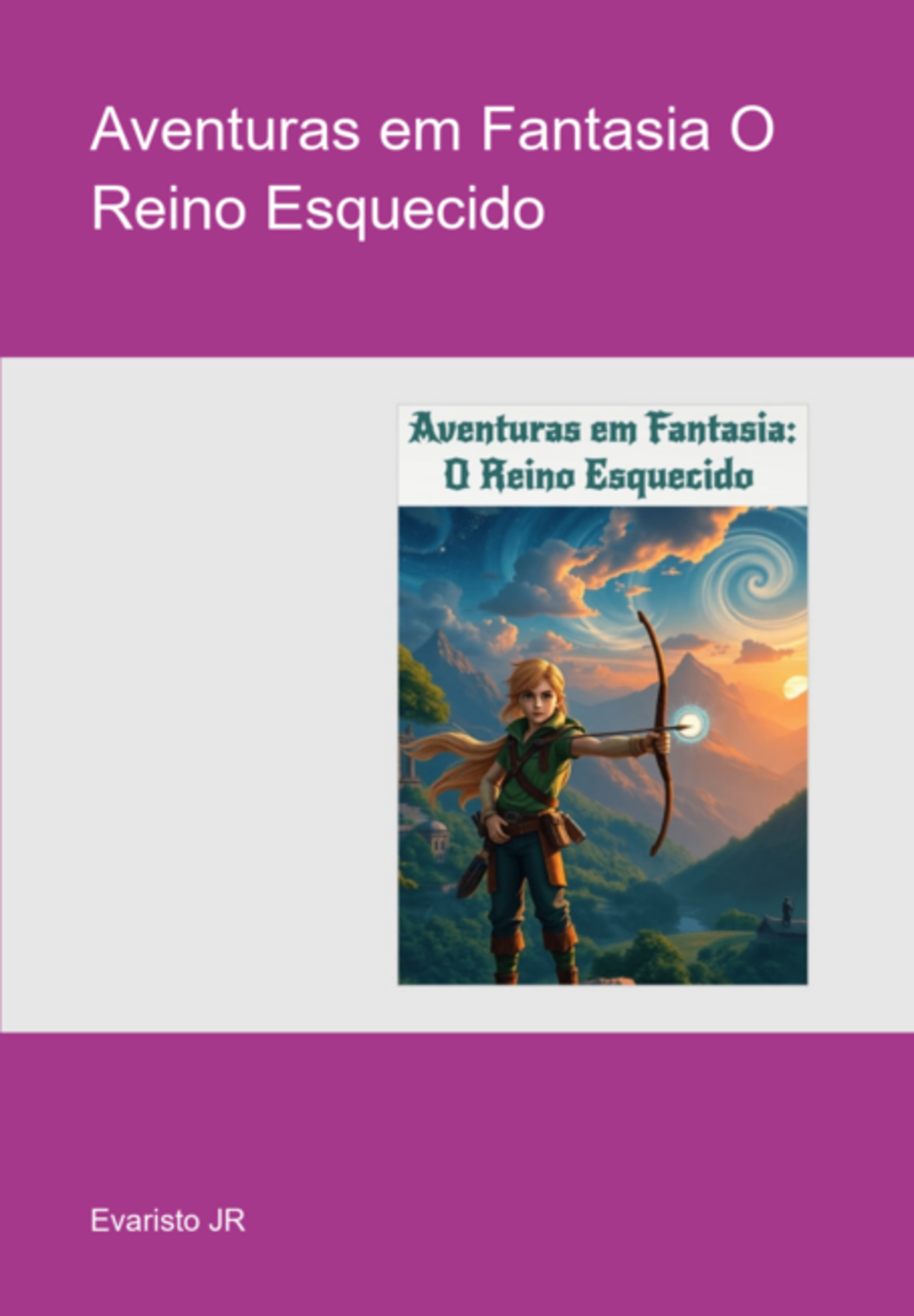 Aventuras Em Fantasia O Reino Esquecido