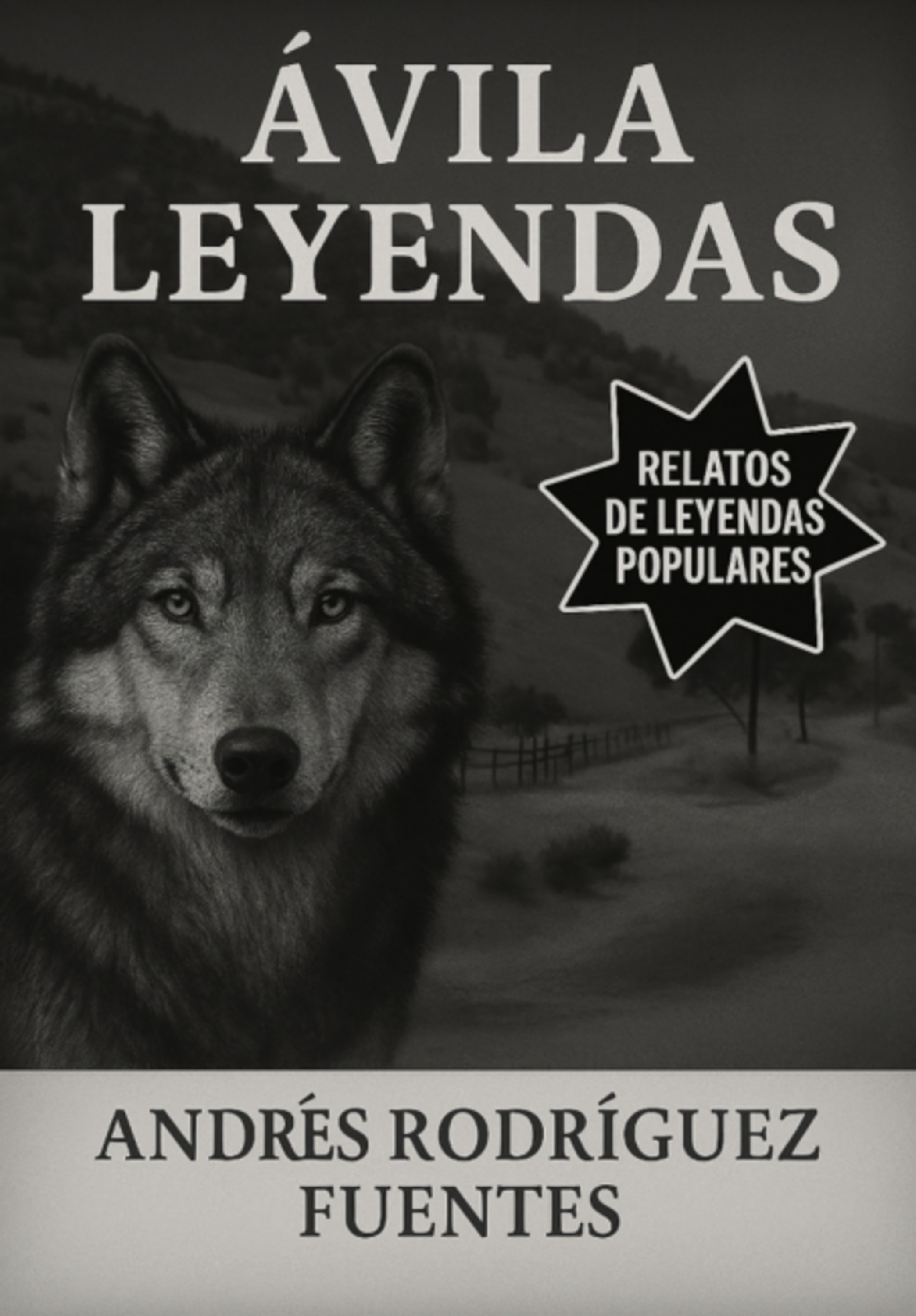 Ávila Leyendas