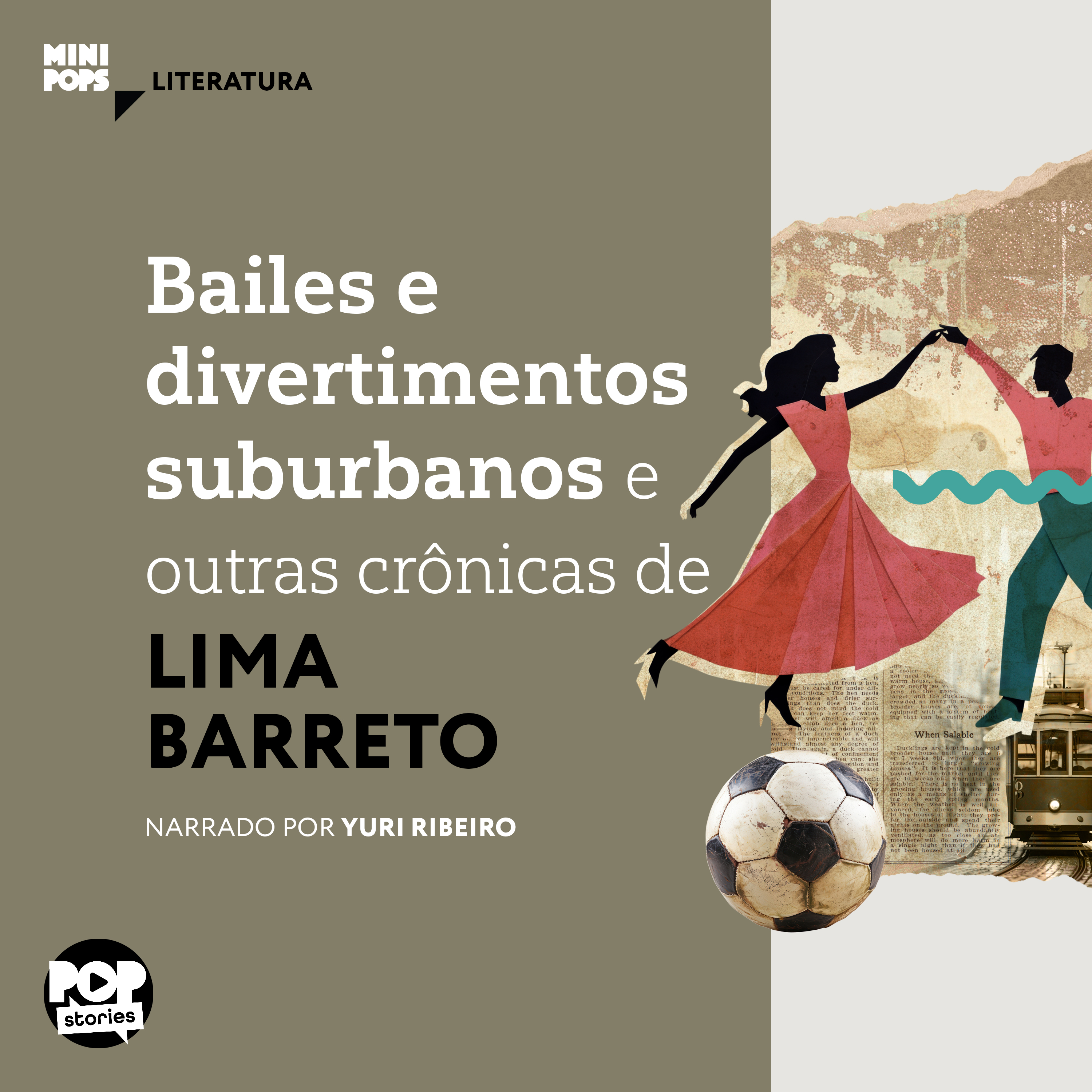 Bailes e divertimentos suburbanos e outras crônicas de Lima Barreto