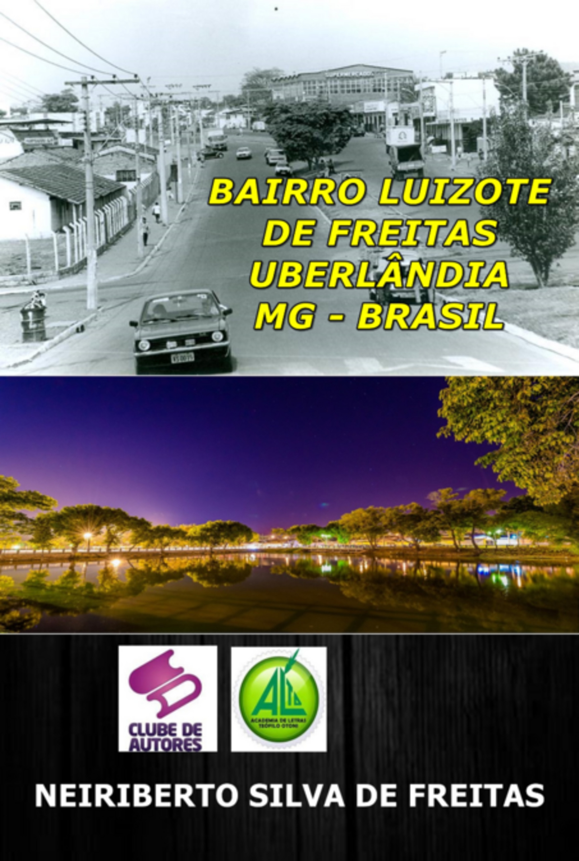 Bairro Luizote De Freitas Uberlândia - Mg - Brasil