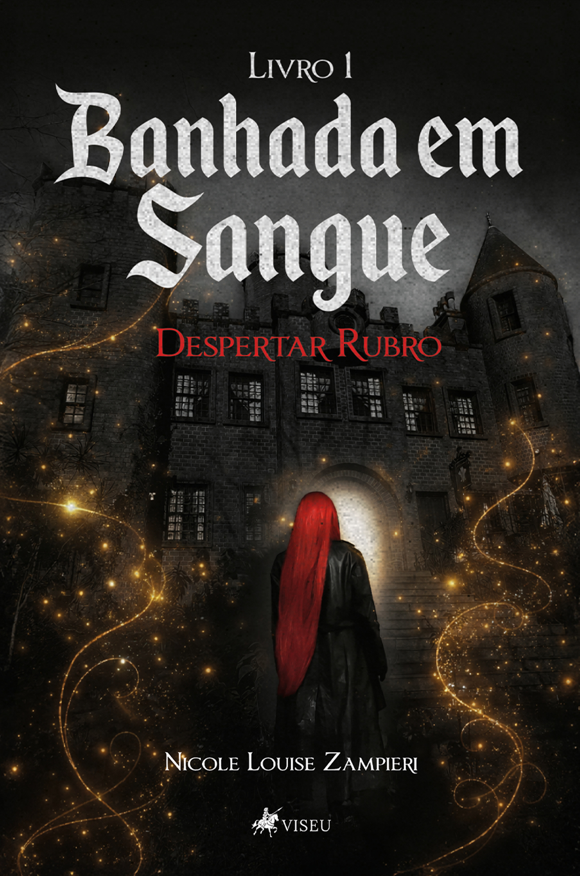 Banhada em Sangue - Volume 1