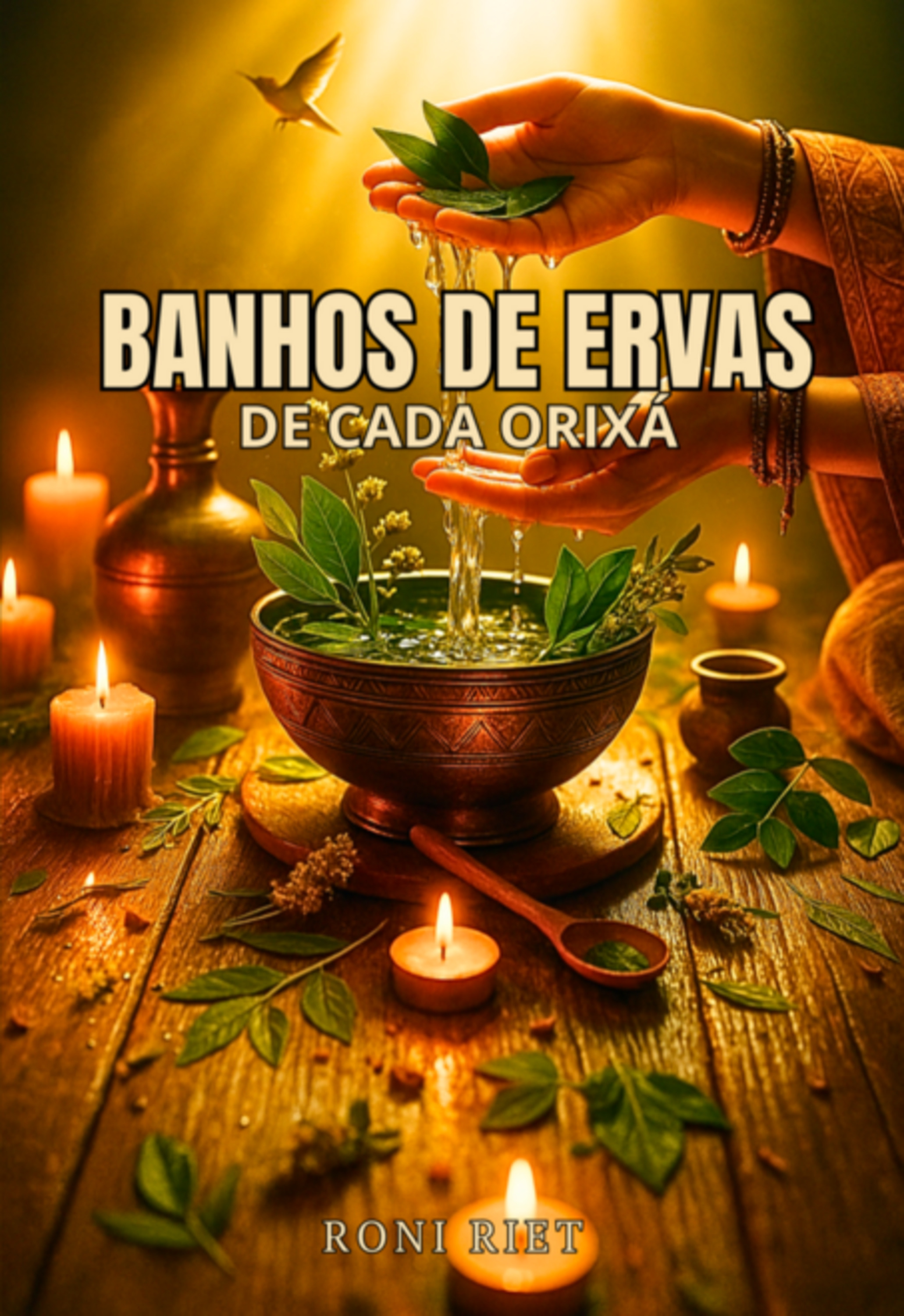 Banhos De Ervas De Cada Orixá